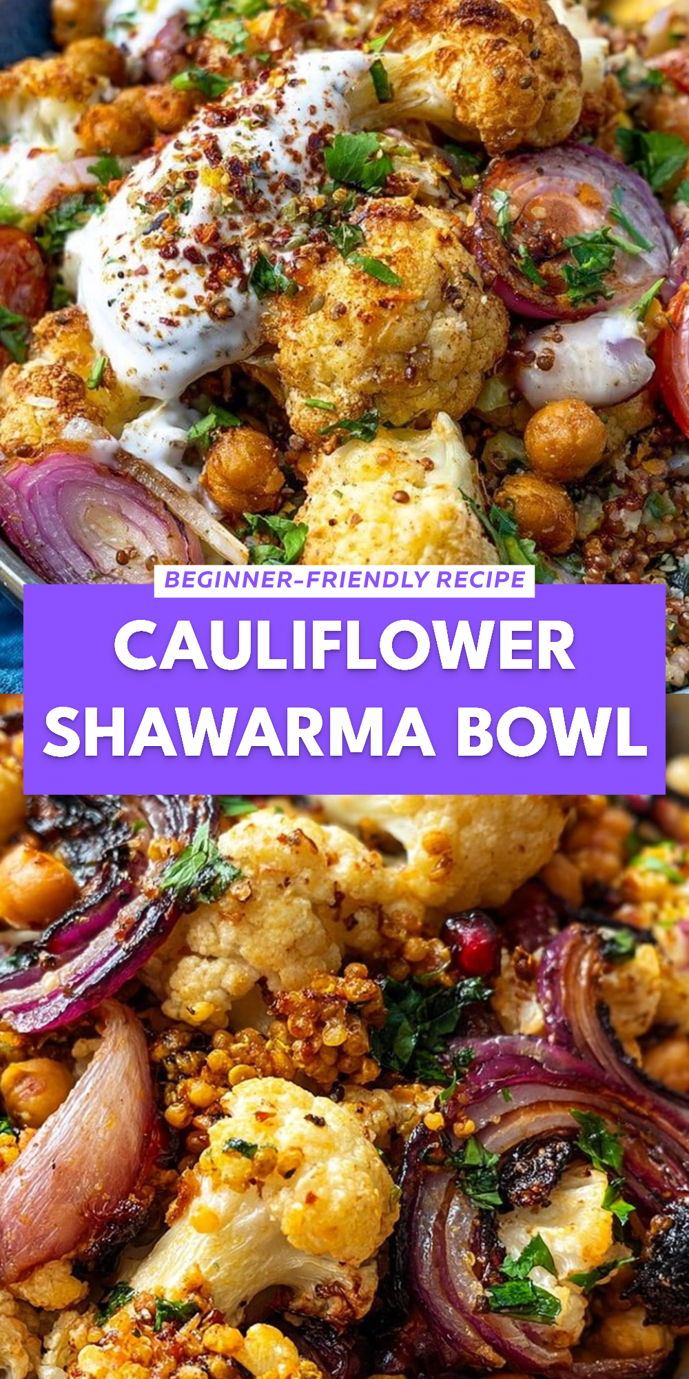 Cauliflower Shawarma Bowl