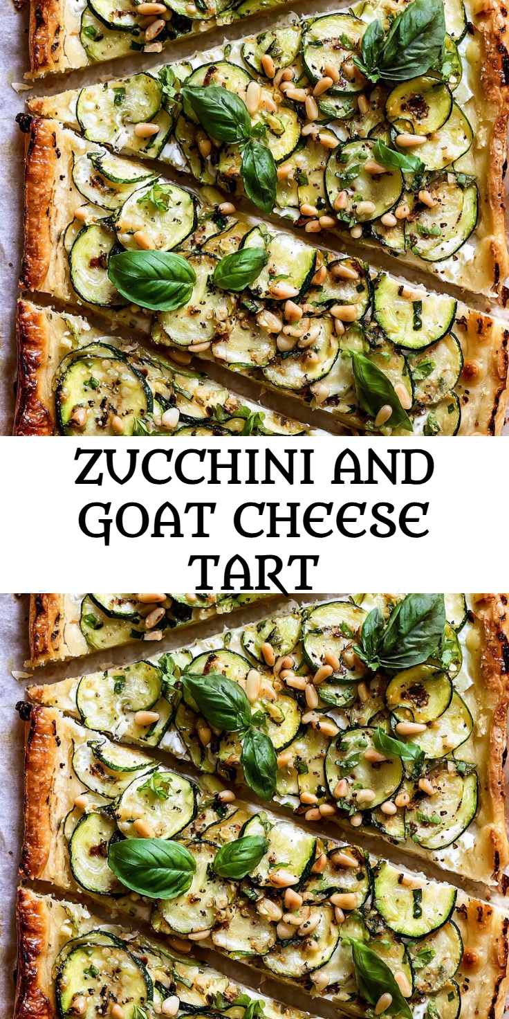 Zucchini and Goat Cheese Tart