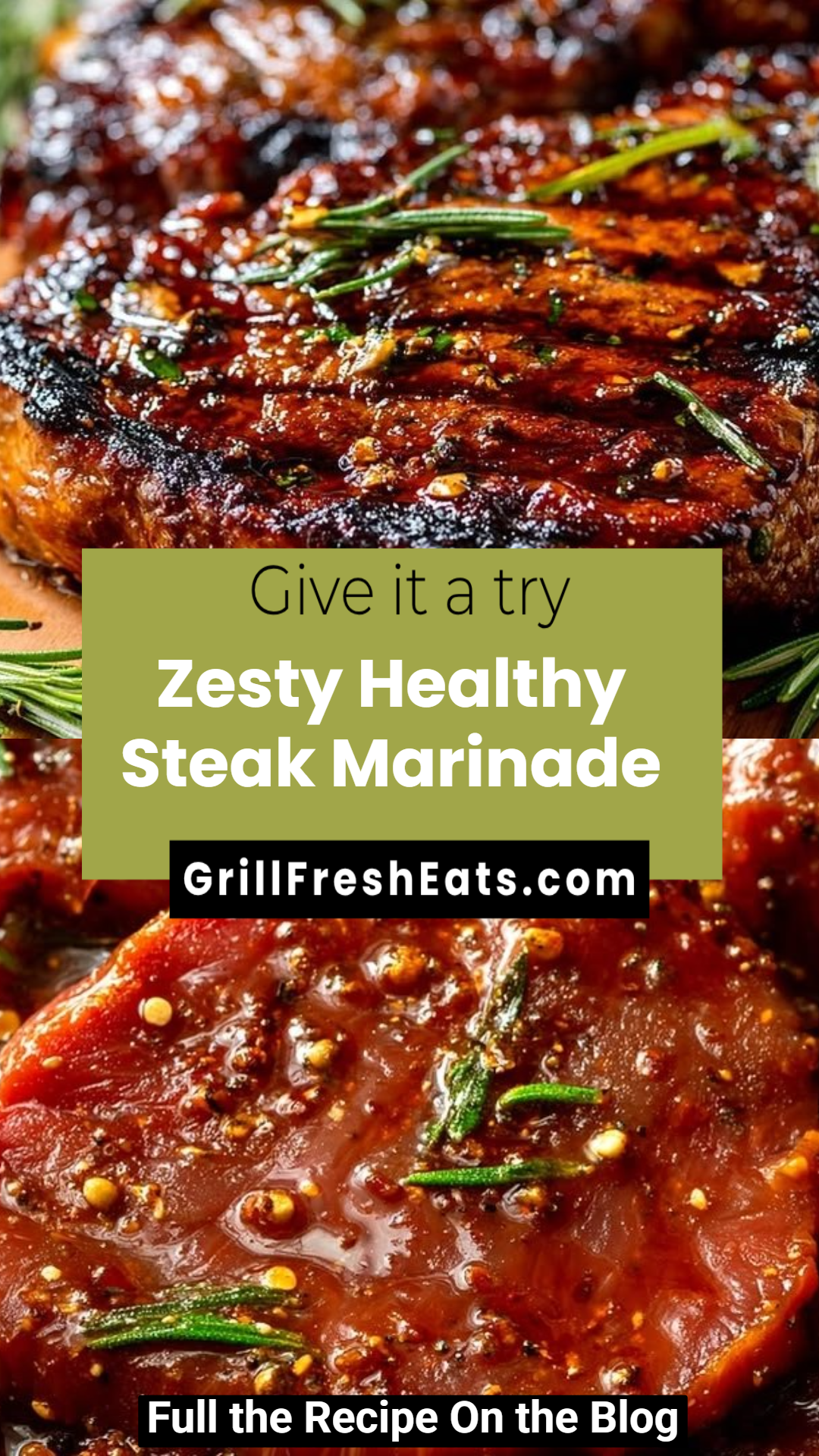Zesty Healthy Steak Marinade