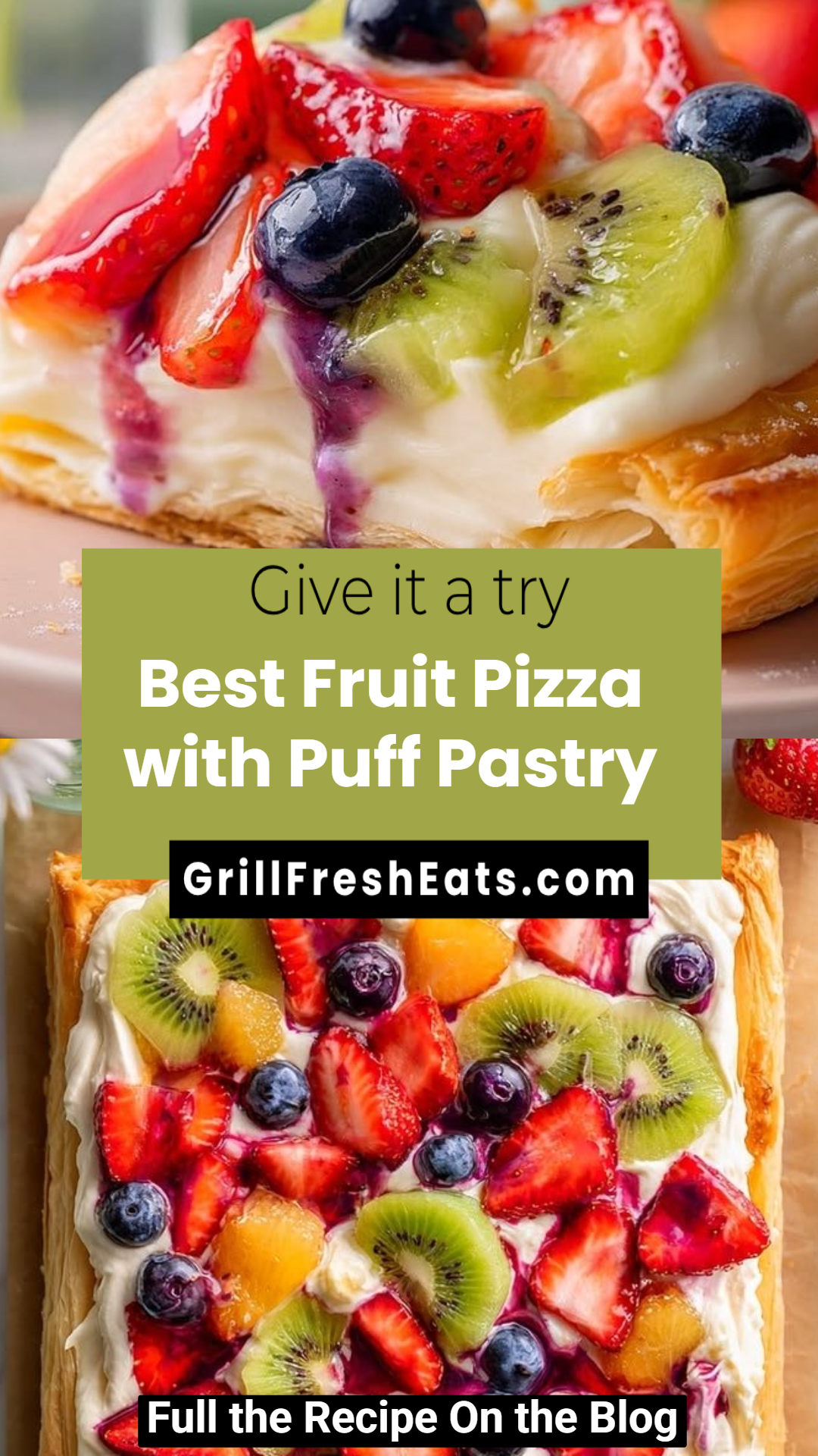 Best Fruit Pizza with Puff Pastry 1 Best Fruit Pizza with Puff Pastry