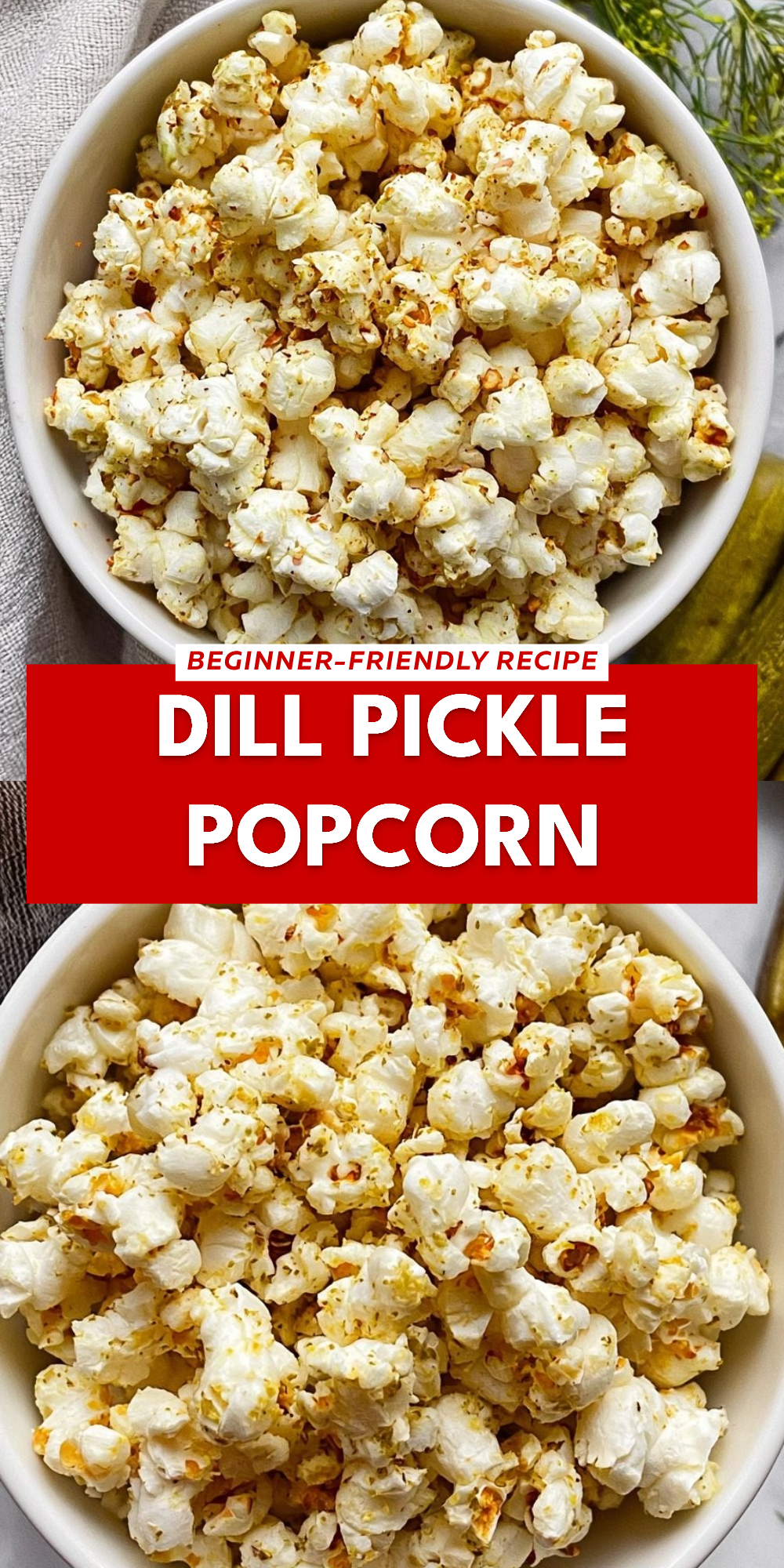 Dill Pickle Popcorn