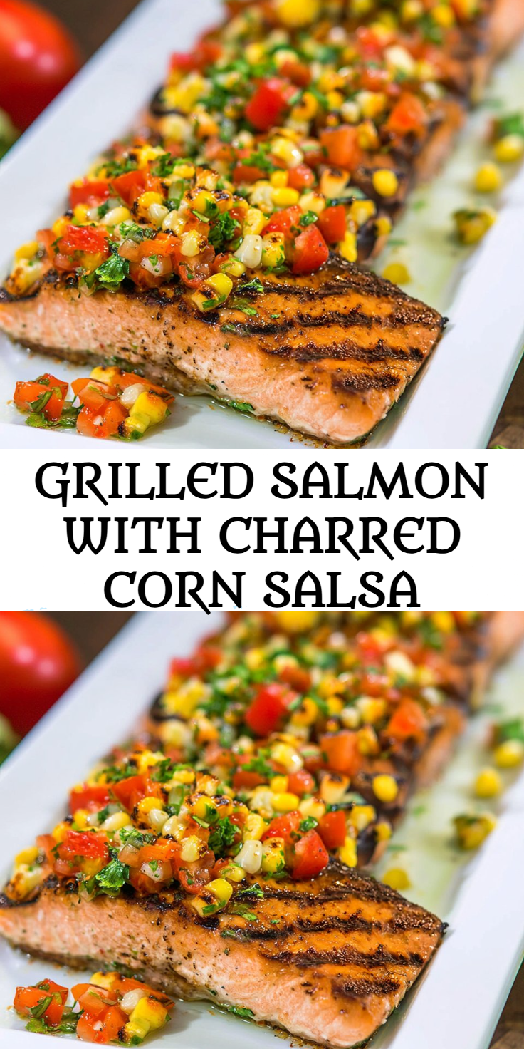Grilled Salmon with Charred Corn Salsa