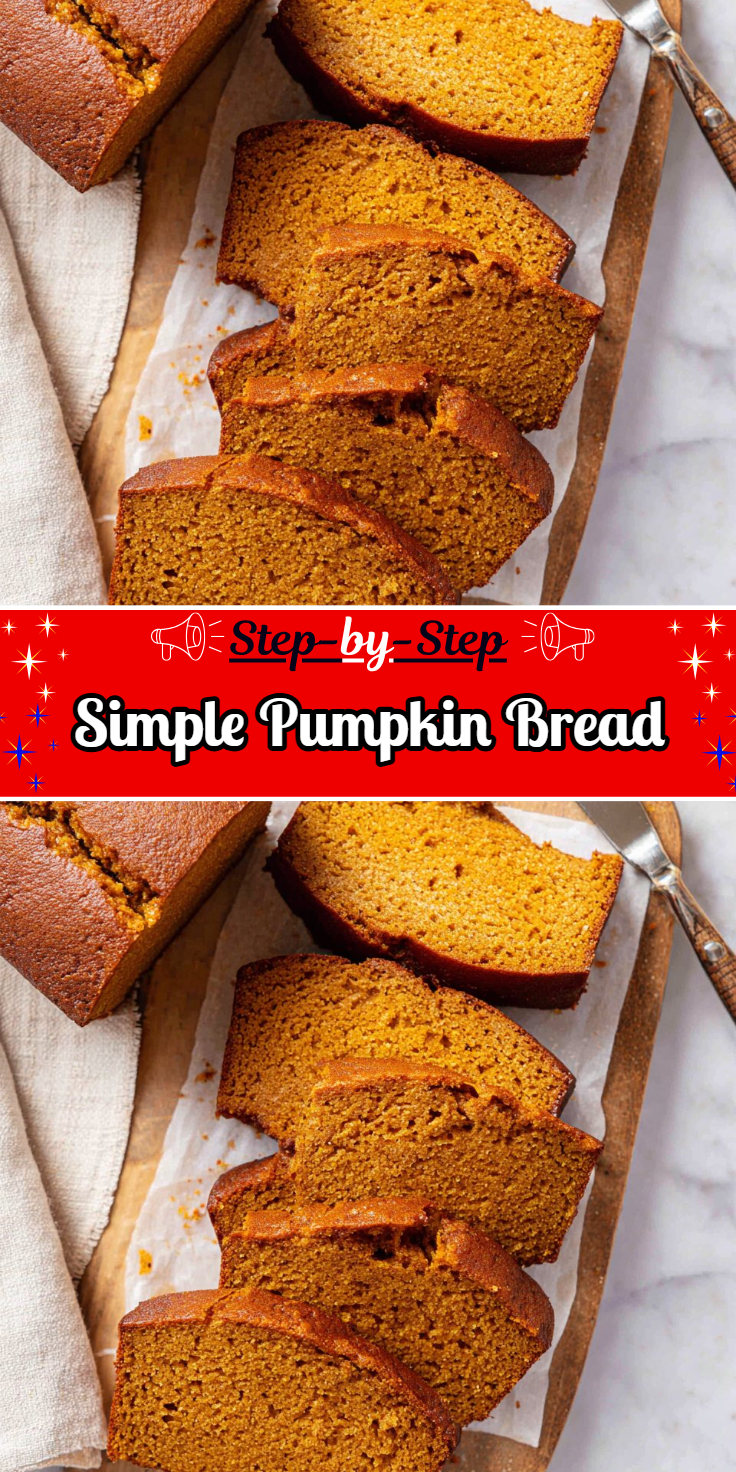 Simple Pumpkin Bread