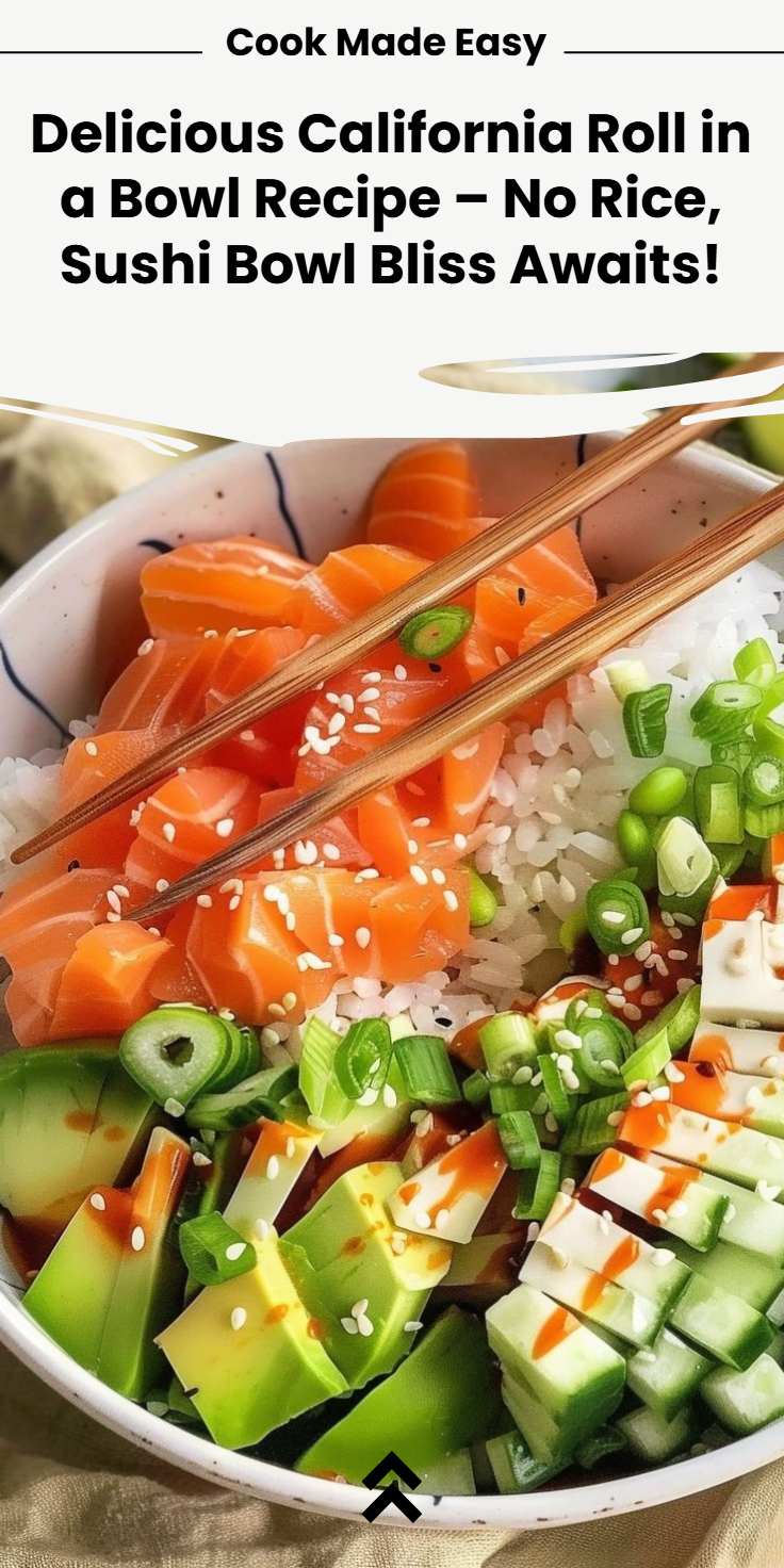 California Roll in a Bowl Recipe (No Rice)