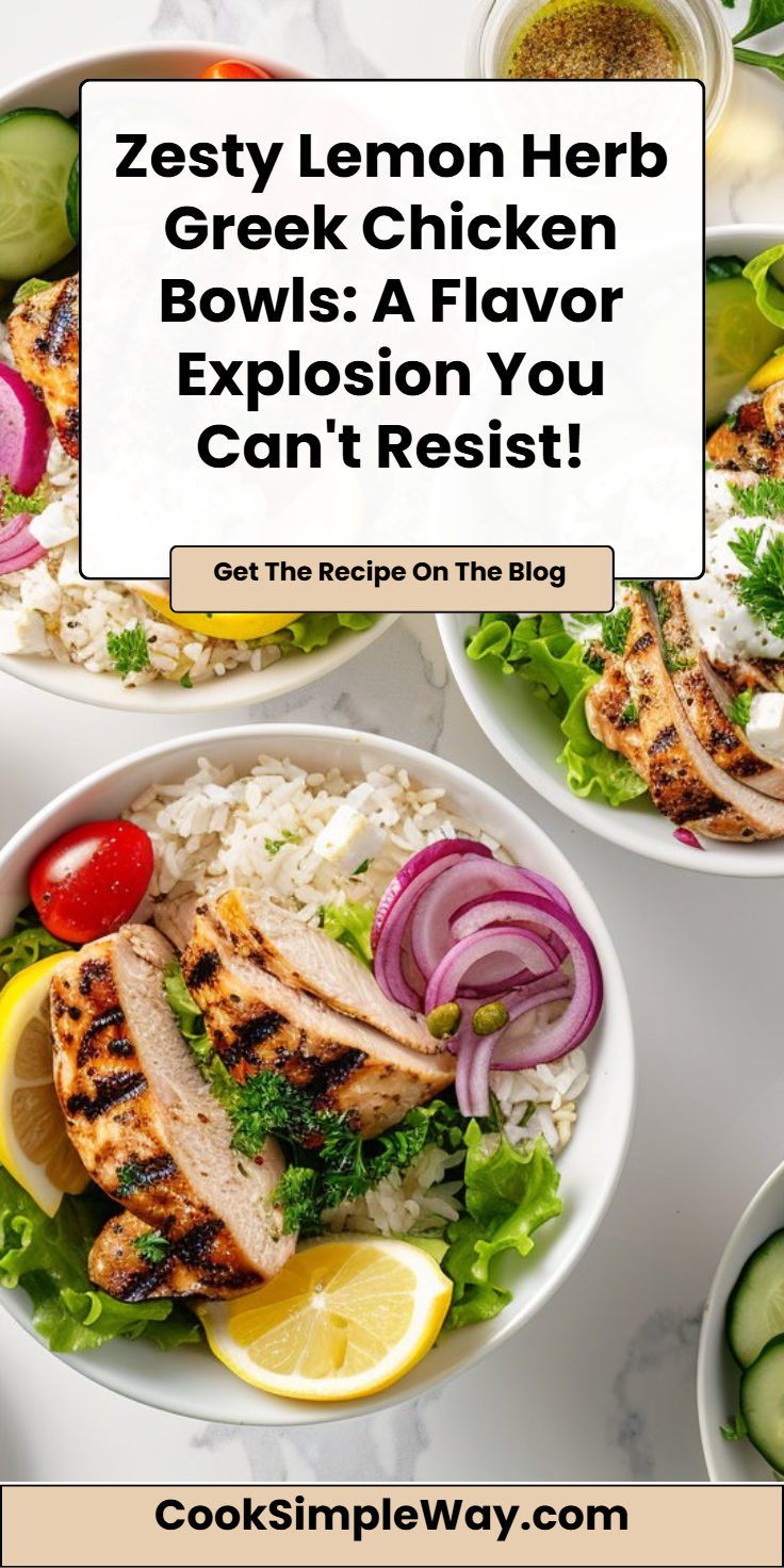 Lemon Herb Greek Chicken Bowls