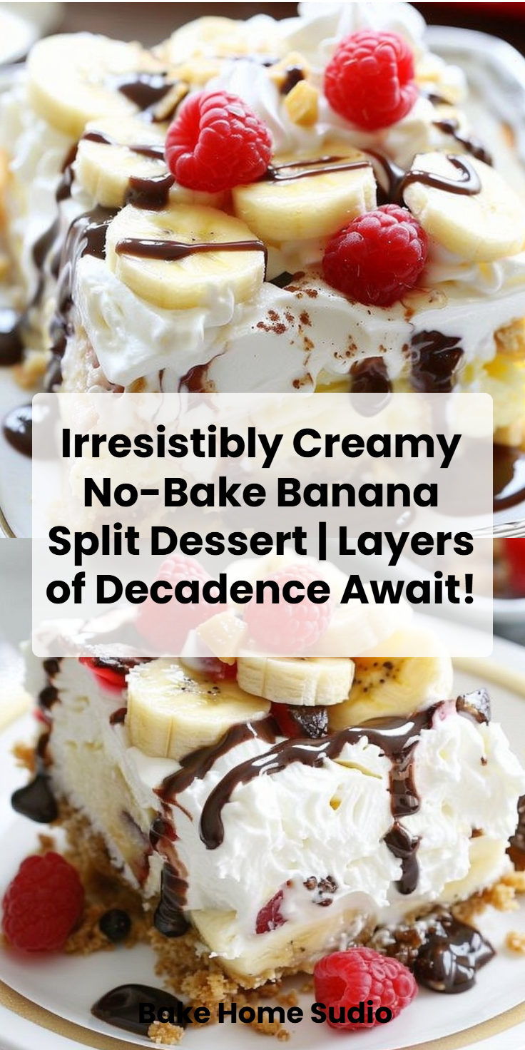 No-Bake Banana Split Dessert