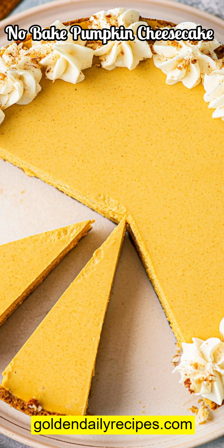 No Bake Pumpkin Cheesecake