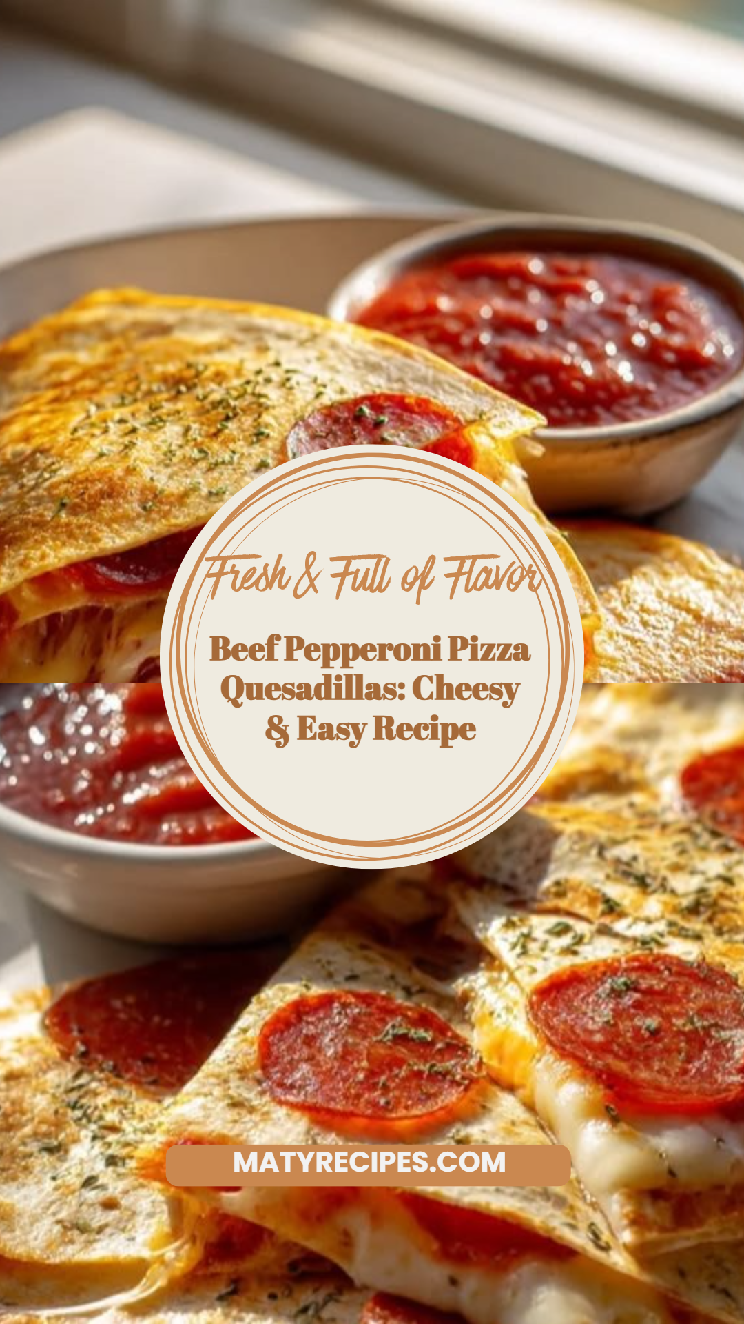 Beef Pepperoni Pizza Quesadillas: Cheesy & Easy Recipe