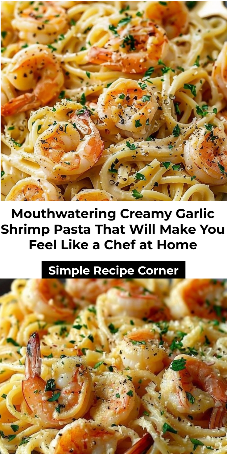Creamy Garlic Shrimp Pasta Recipe