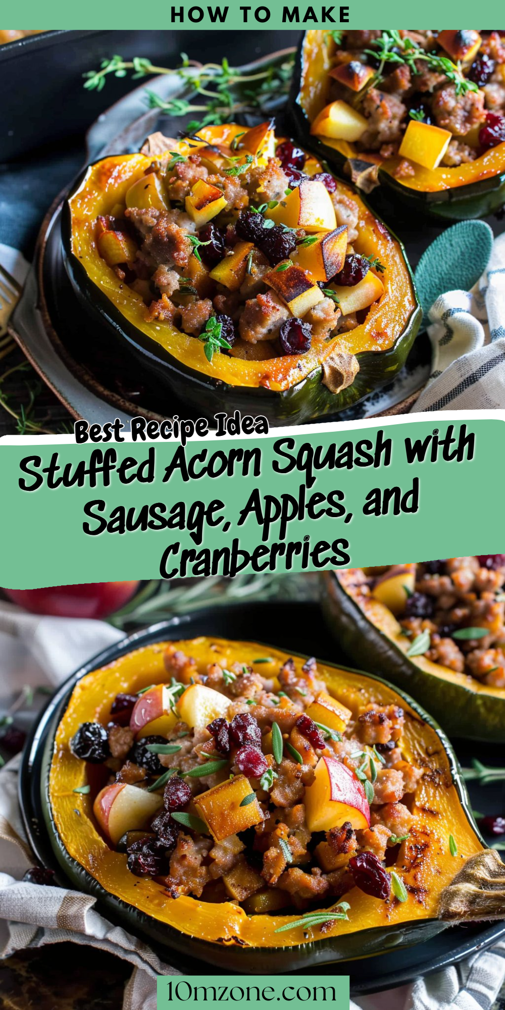 Stuffed Acorn Squash with Sausage, Apples, and Cranberries