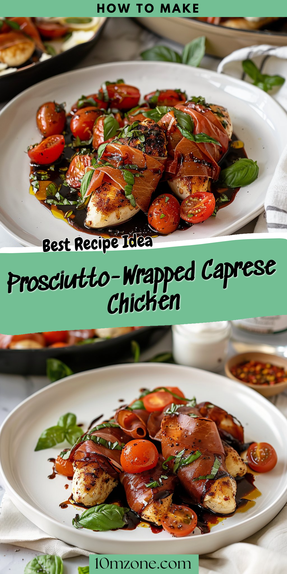 Prosciutto-Wrapped Caprese Chicken