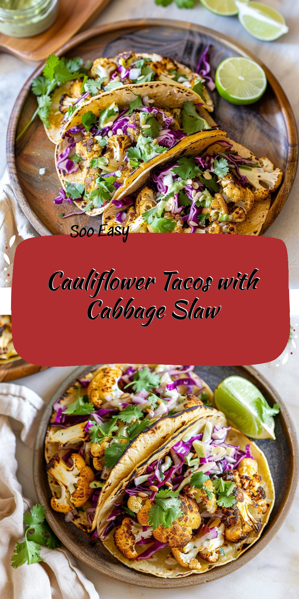 Cauliflower Tacos with Cabbage Slaw