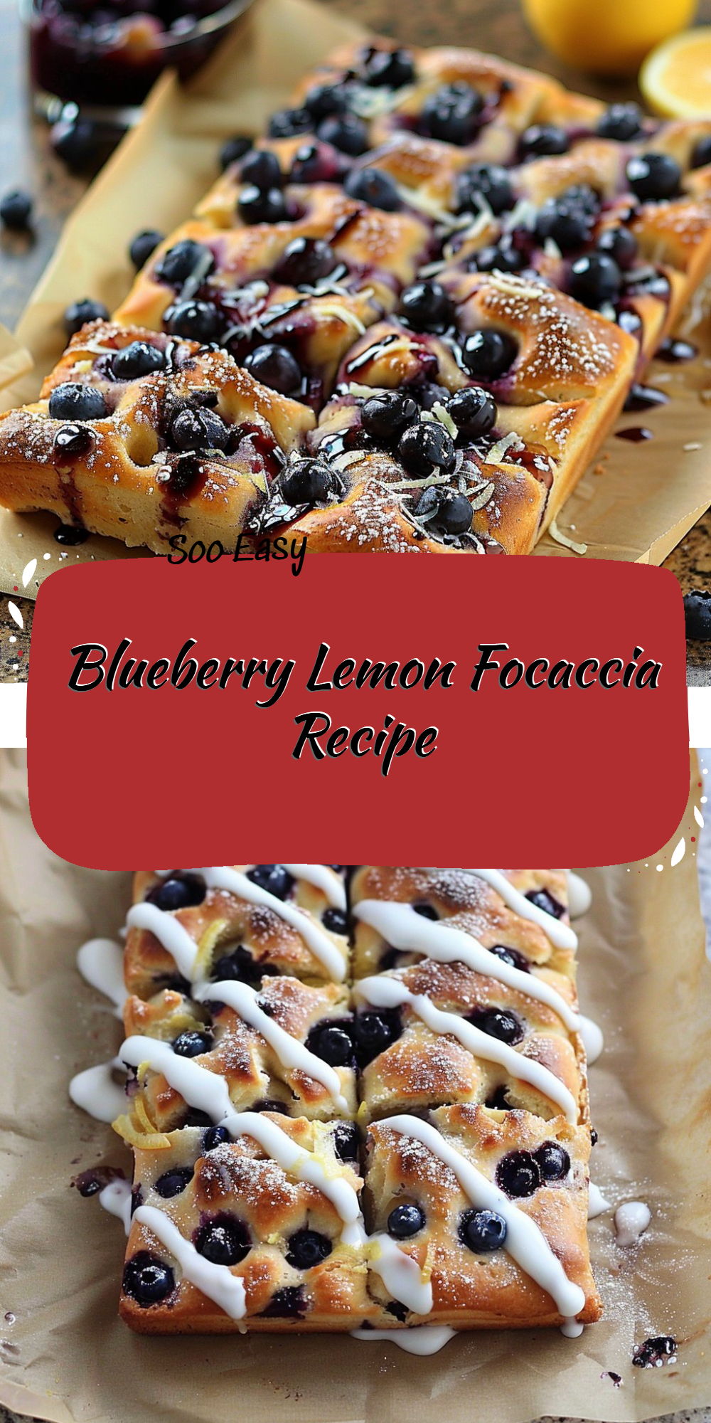 Blueberry Lemon Focaccia Recipe