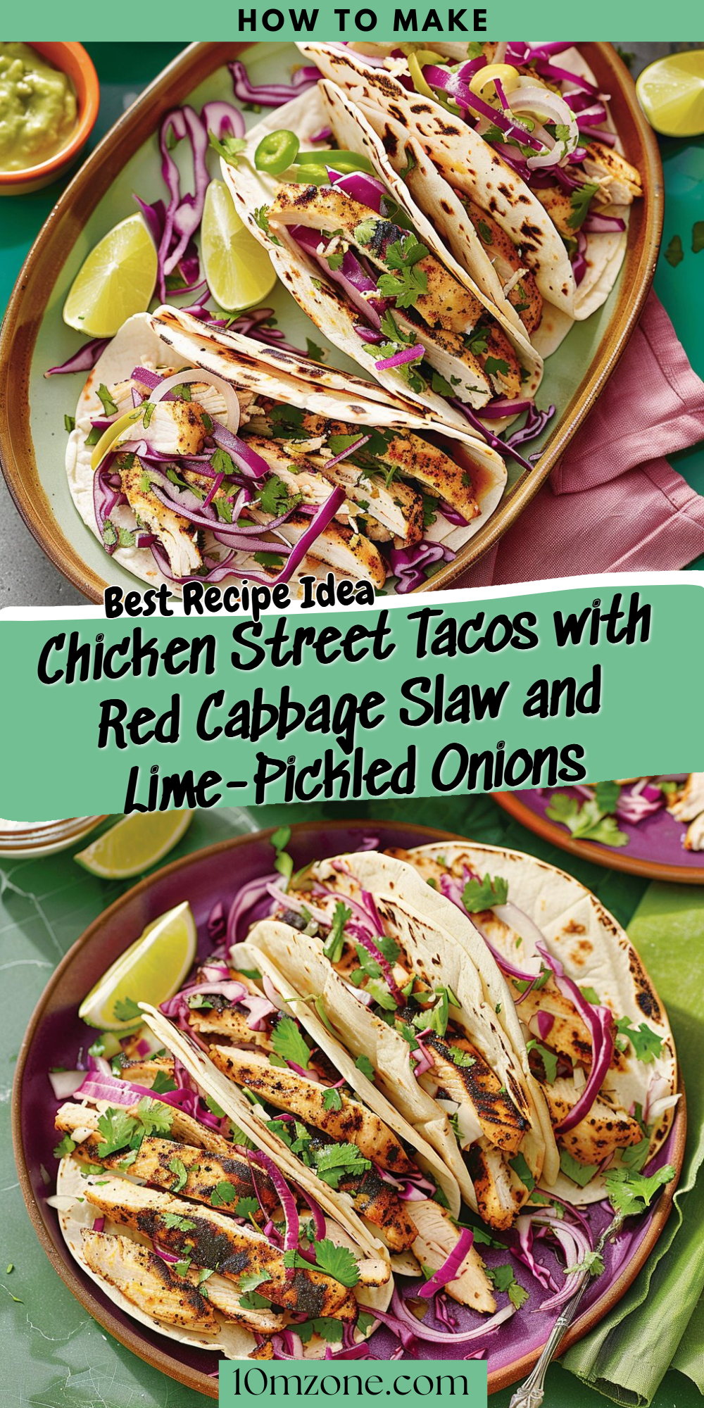 Chicken Street Tacos with Red Cabbage Slaw and Lime-Pickled Onions