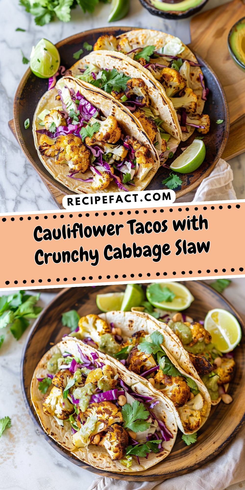 Cauliflower Tacos with Crunchy Cabbage Slaw