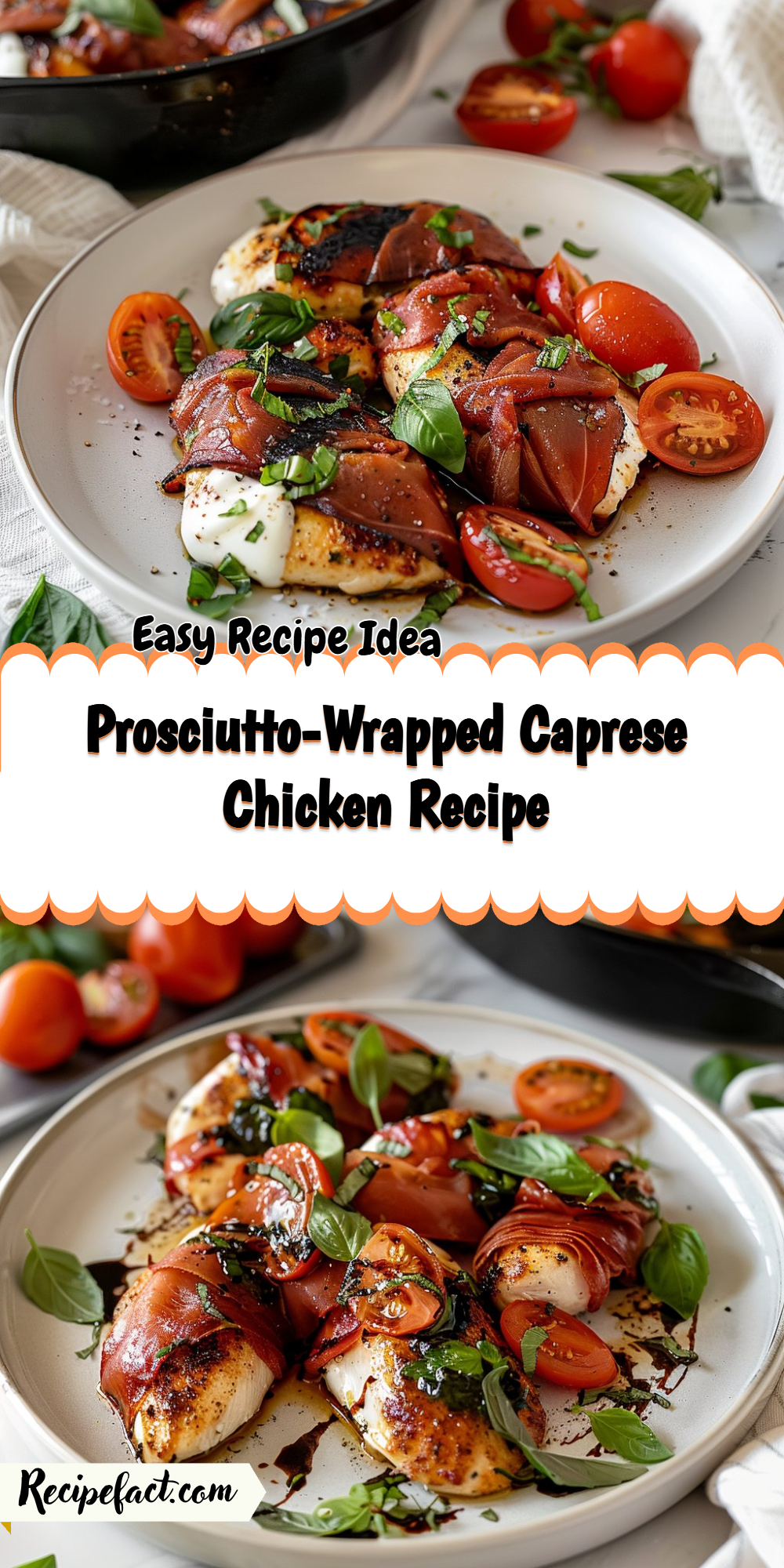 Prosciutto-Wrapped Caprese Chicken Recipe