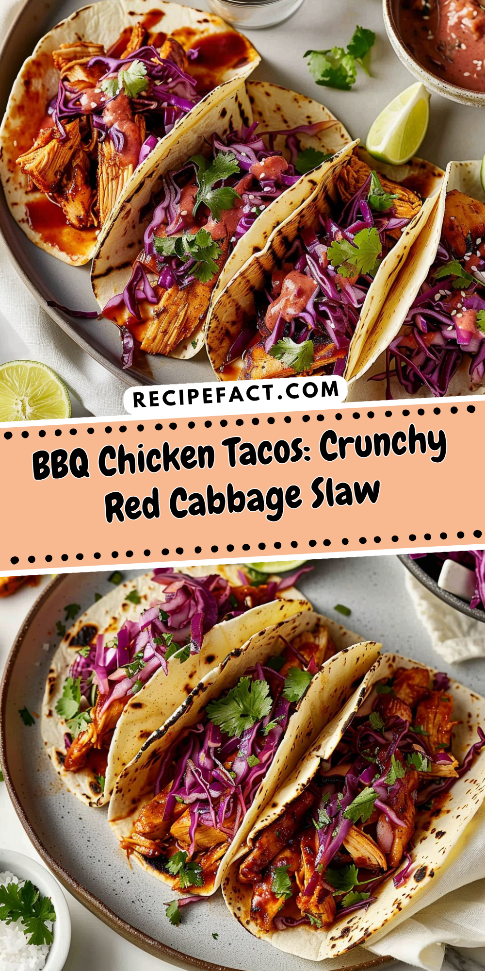 BBQ Chicken Tacos: Crunchy Red Cabbage Slaw