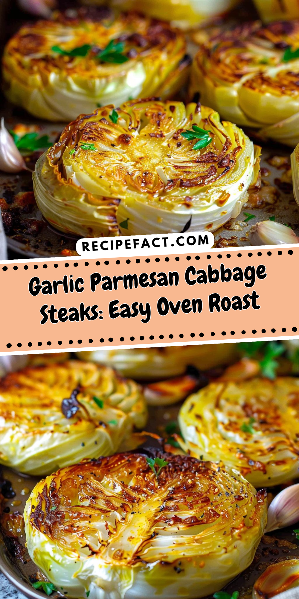Garlic Parmesan Cabbage Steaks: Easy Oven Roast