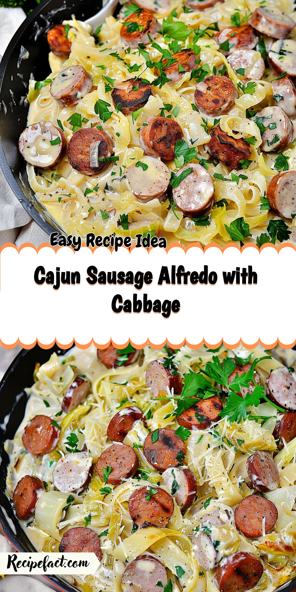 Cajun Sausage Alfredo with Cabbage