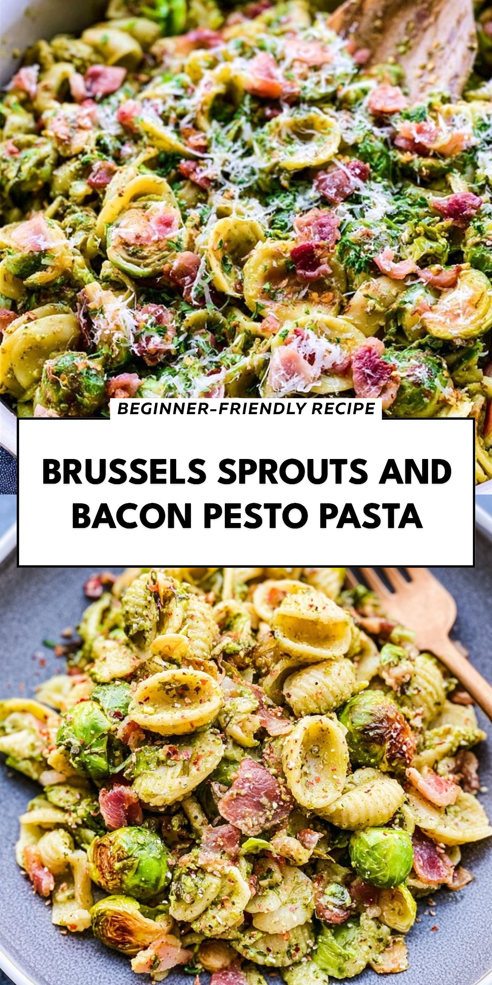 Brussels Sprouts and Bacon Pesto Pasta