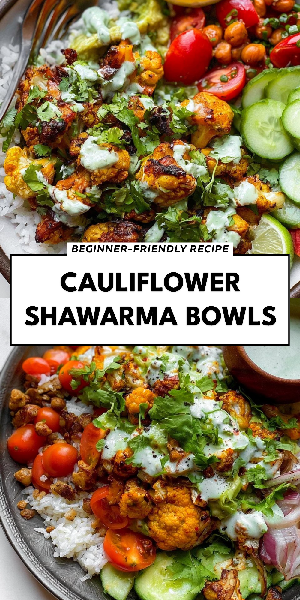 Cauliflower Shawarma Bowls