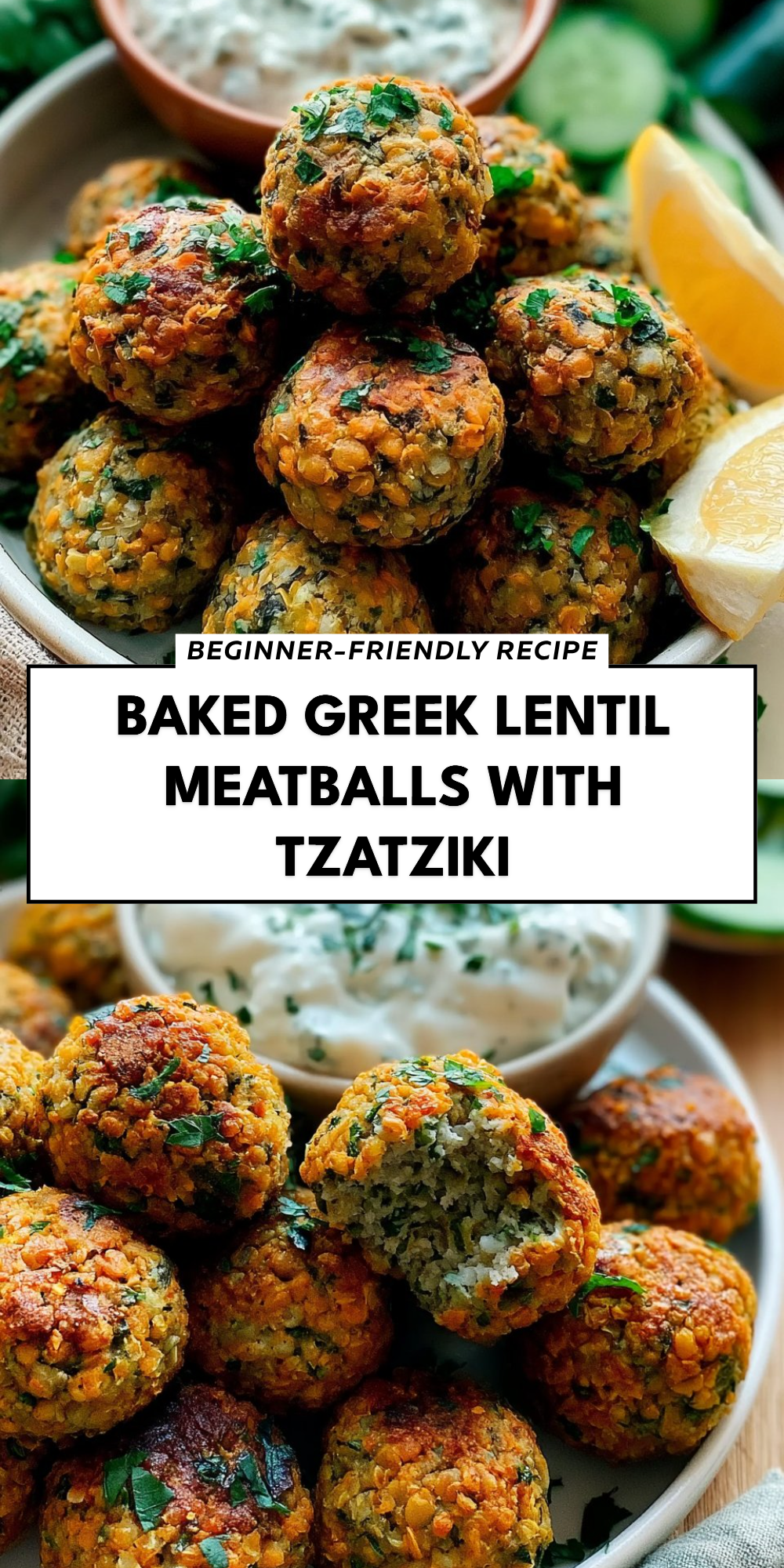 Baked Greek Lentil Meatballs with Tzatziki