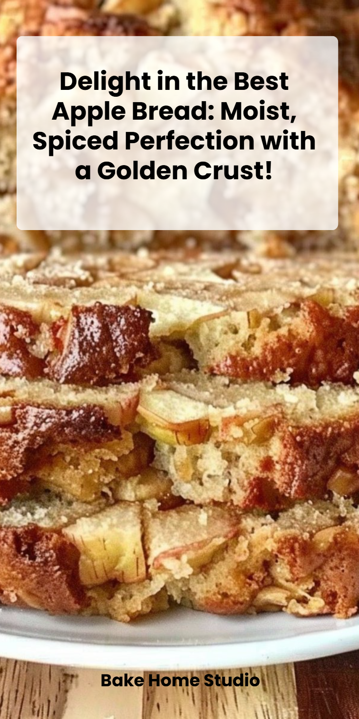 Best Apple Bread Recipe