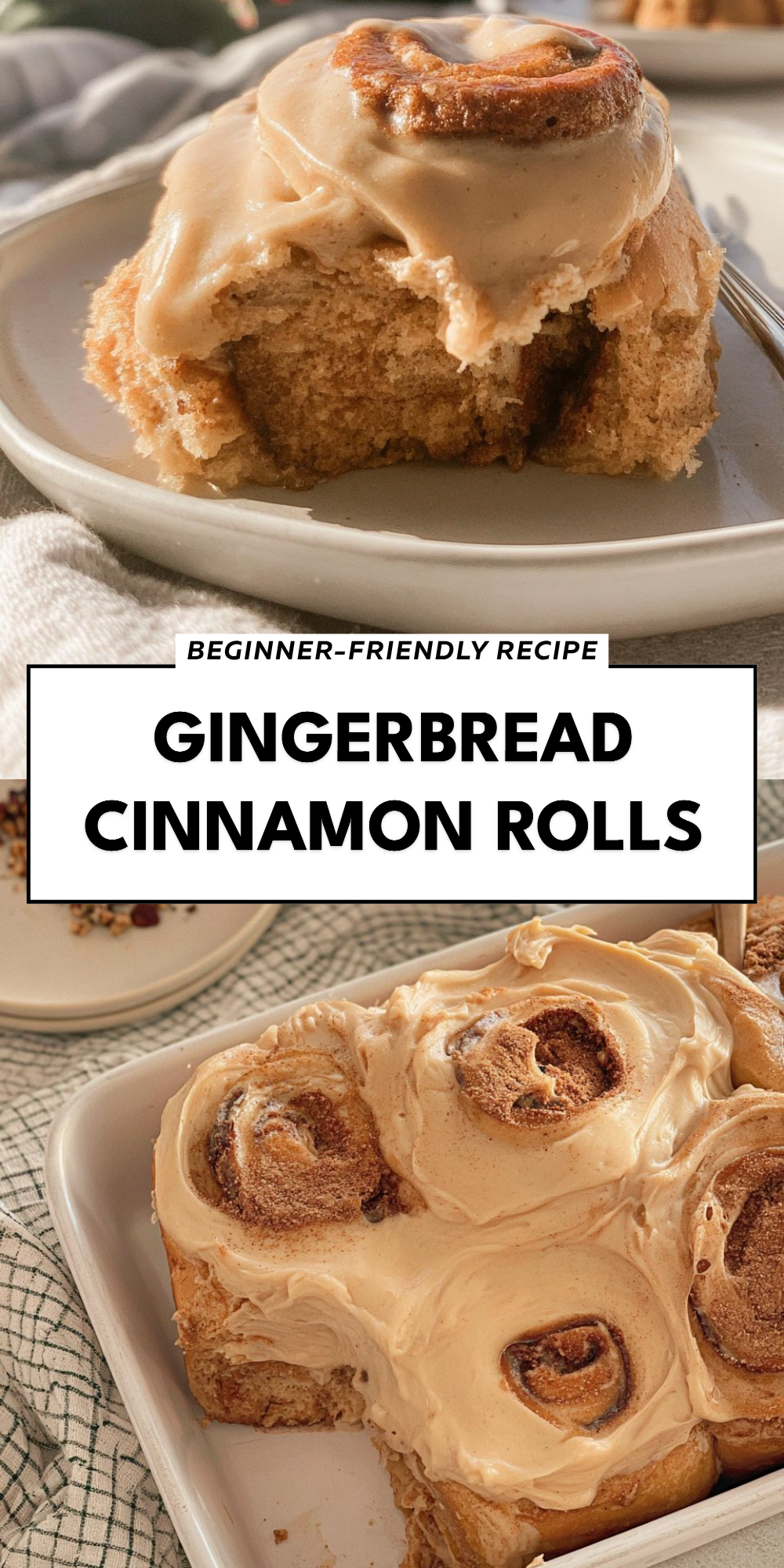 Gingerbread Cinnamon Rolls