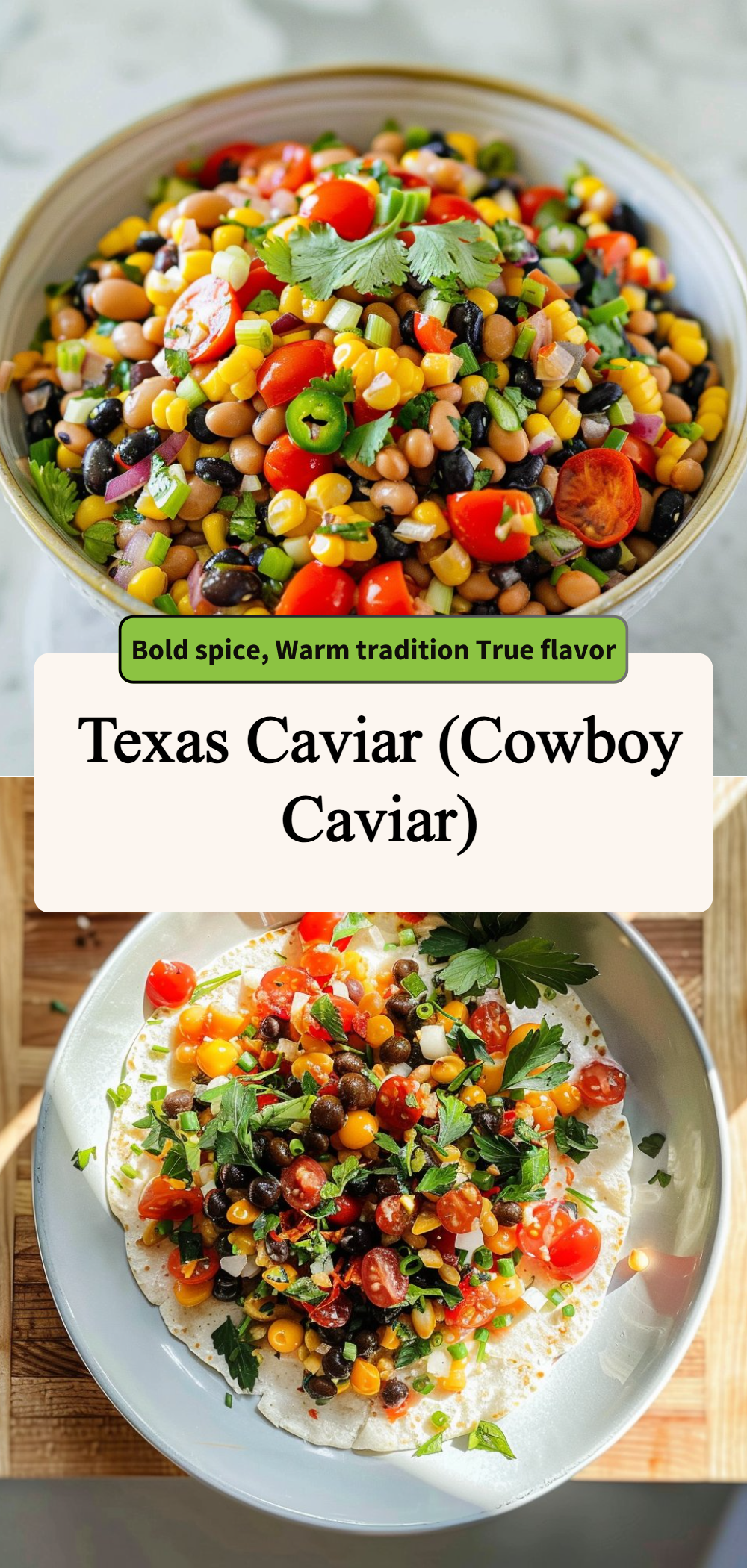 Texas Caviar (Cowboy Caviar) 4 Texas Caviar (Cowboy Caviar)