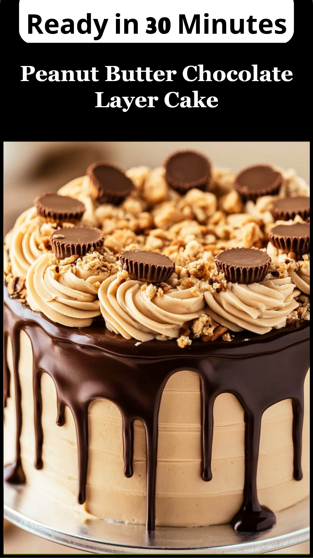 Peanut Butter Chocolate Layer Cake