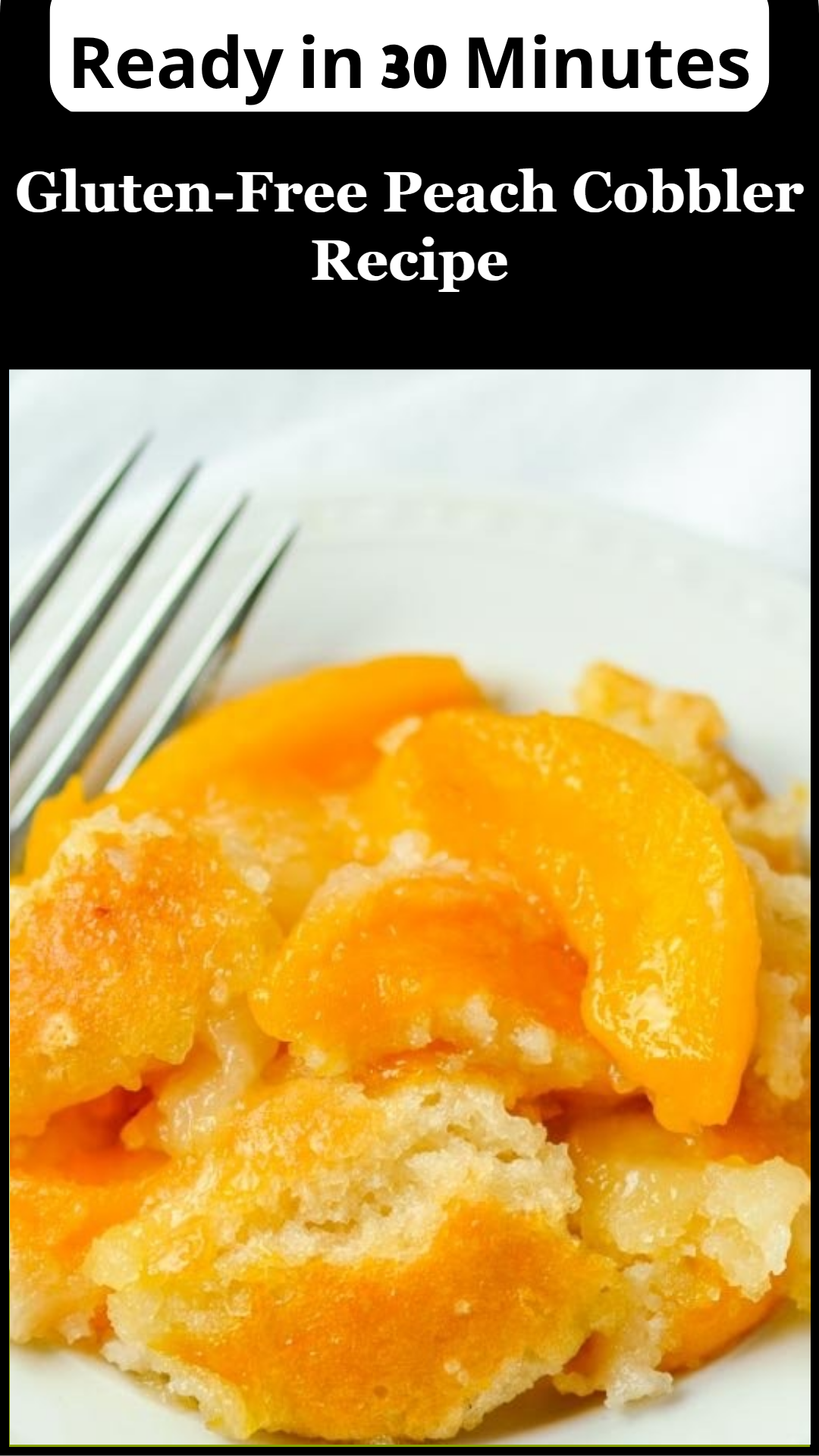 Gluten-Free Peach Cobbler Recipe