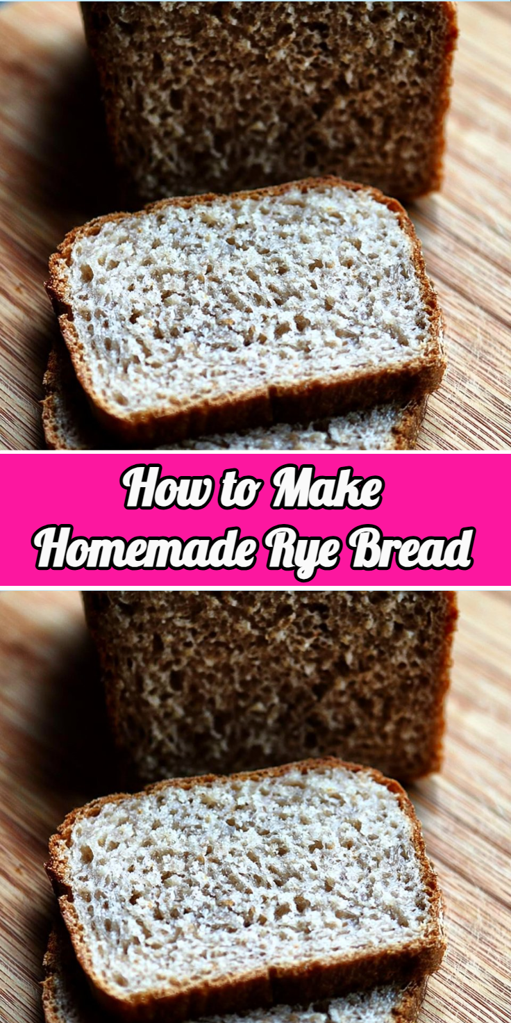 How to Make Homemade Rye Bread