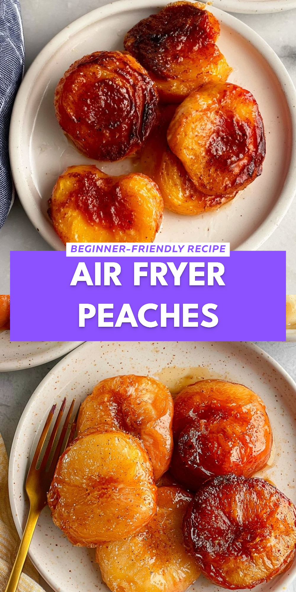 Air Fryer Peaches