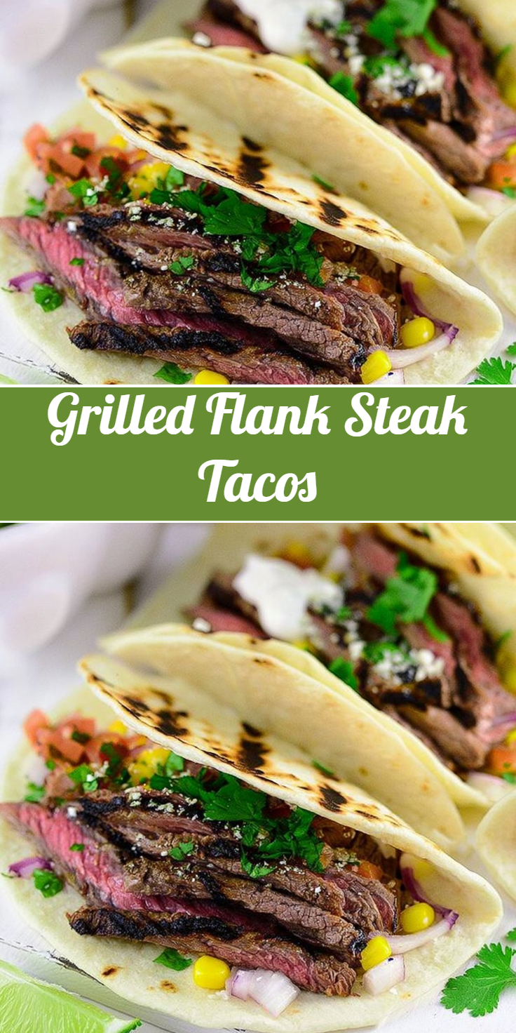 Grilled Flank Steak Tacos