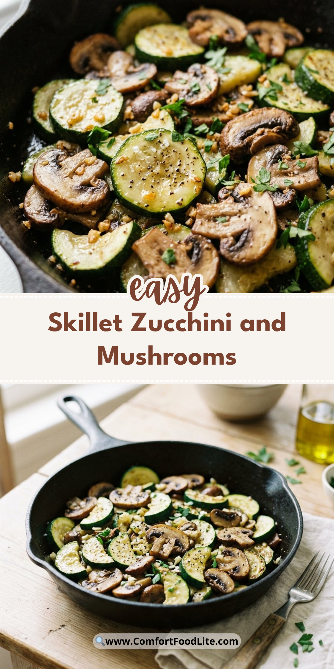 Skillet Zucchini and Mushrooms