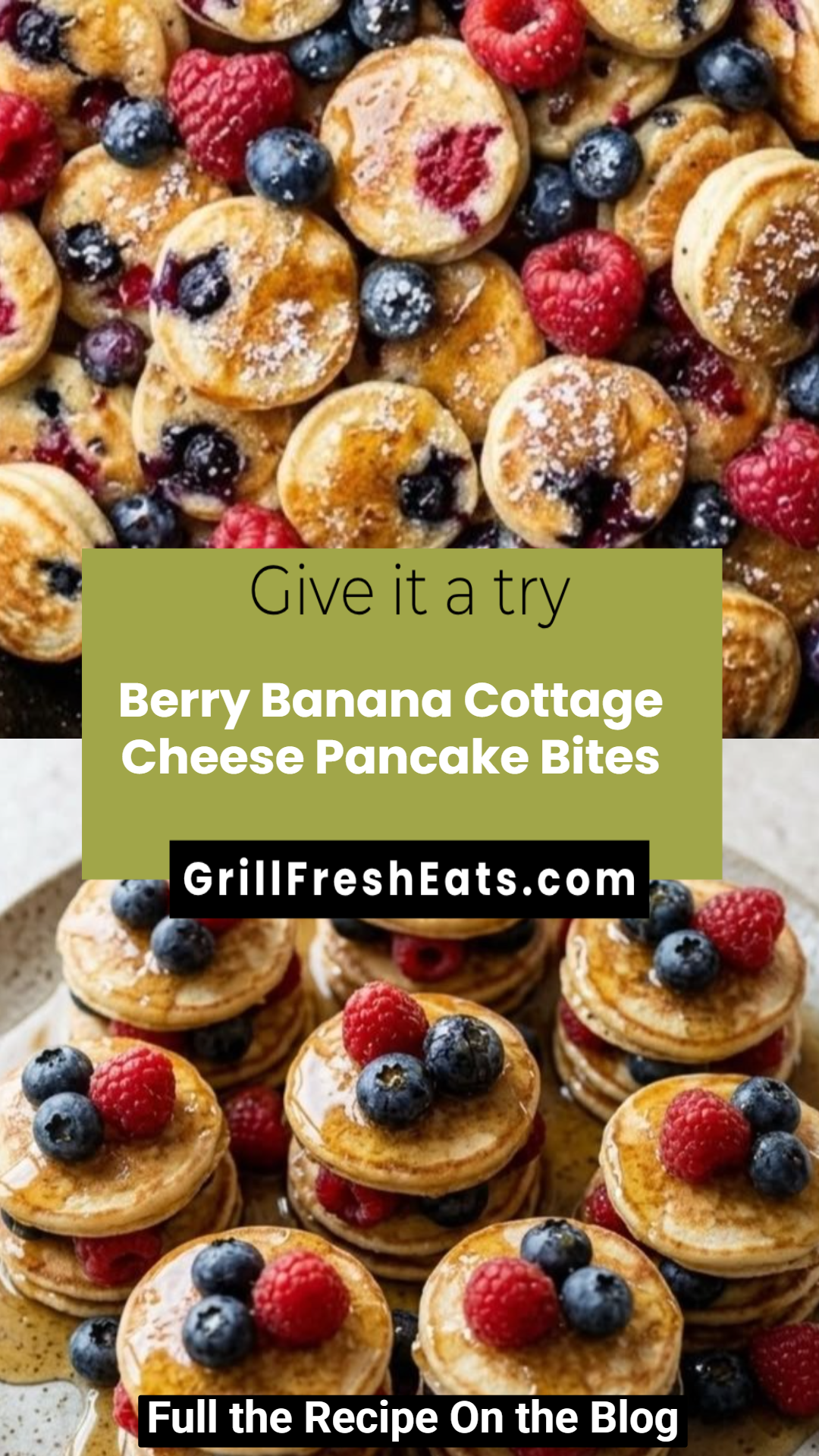 Berry Banana Cottage Cheese Pancake Bites 1 Berry Banana Cottage Cheese Pancake Bites