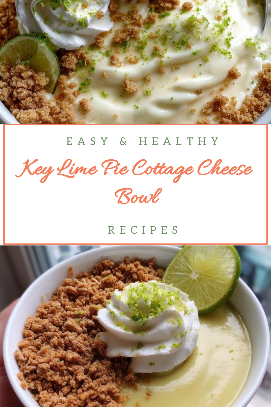 Key Lime Pie Cottage Cheese Bowl