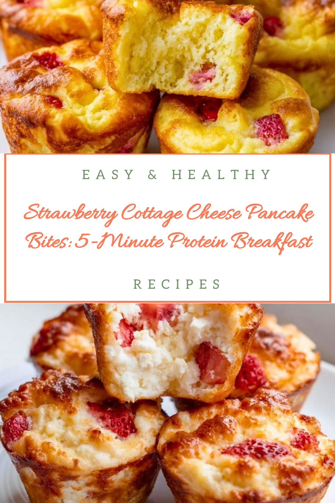 Strawberry Cottage Cheese Pancake Bites: 5-Minute Protein Breakfast