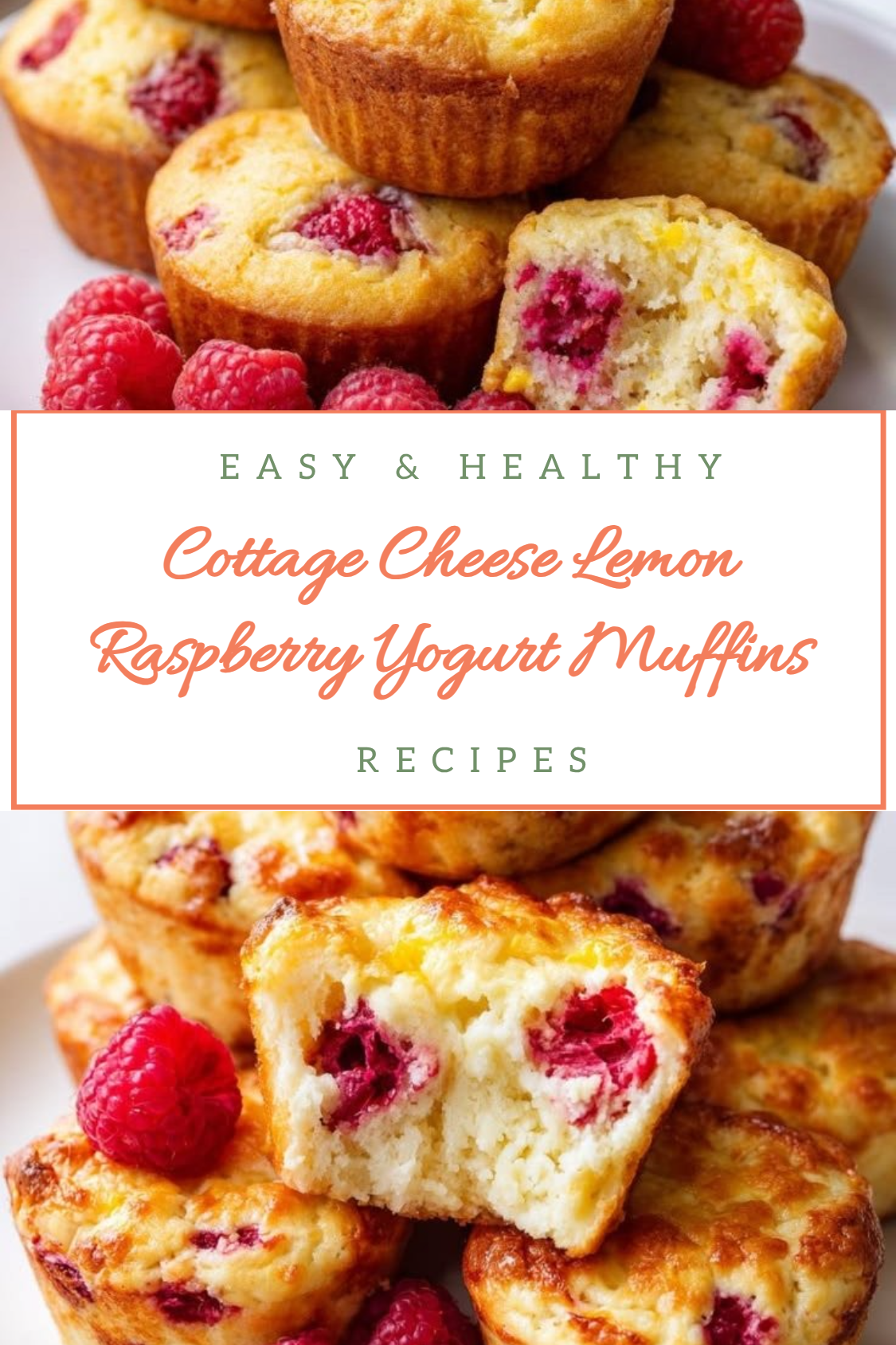 Cottage Cheese Lemon Raspberry Yogurt Muffins