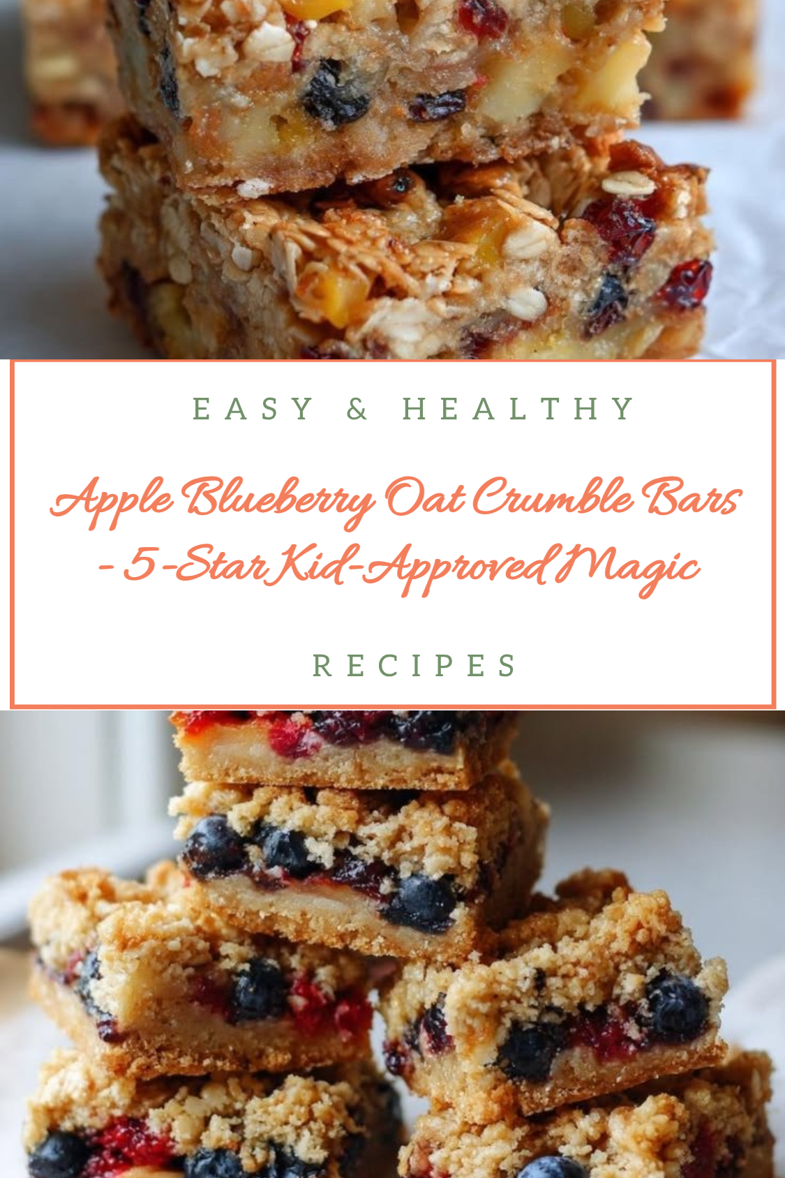 Apple Blueberry Oat Crumble Bars - 5-Star Kid-Approved Magic