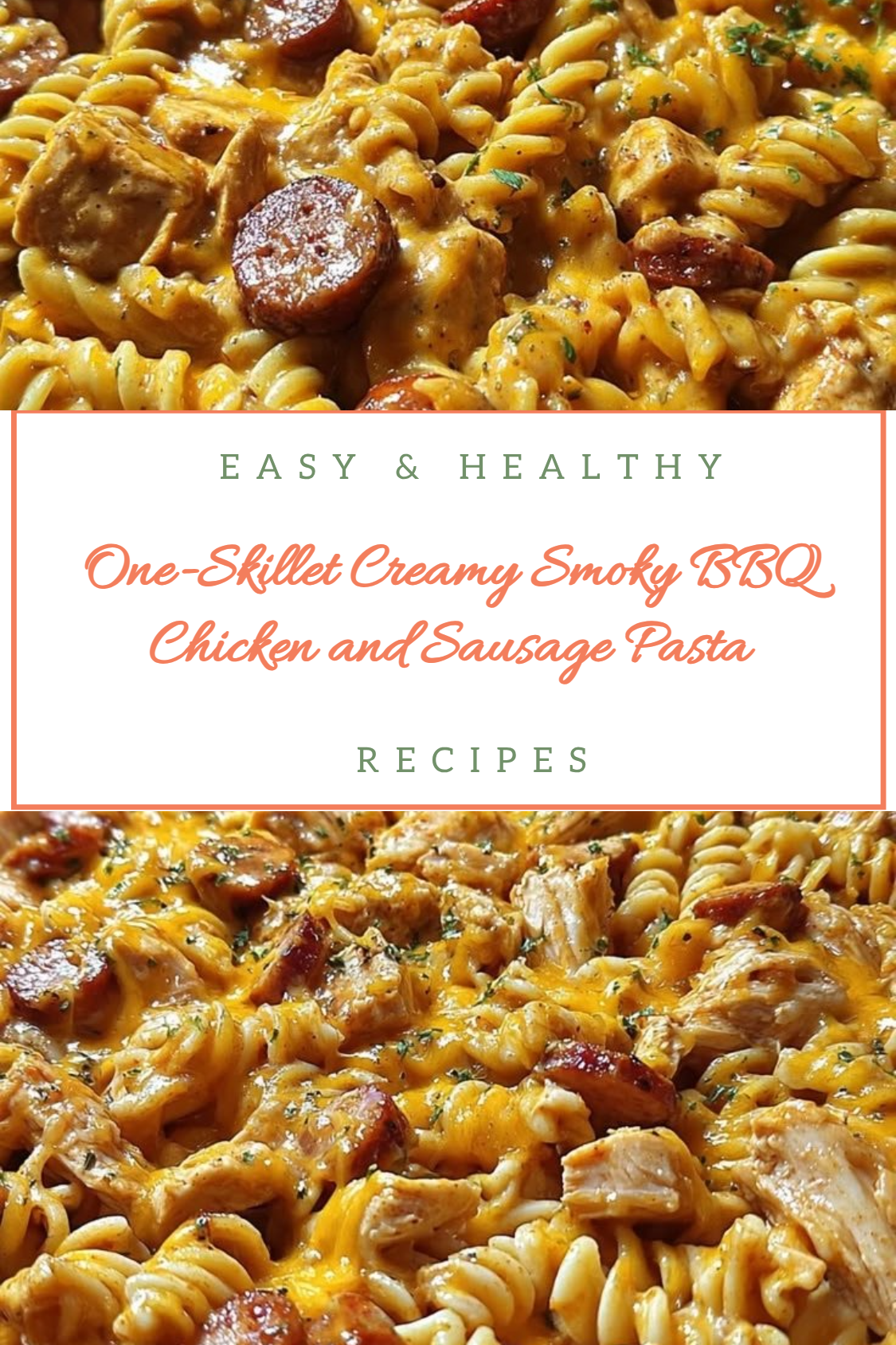 One-Skillet Creamy Smoky BBQ Chicken and Sausage Pasta