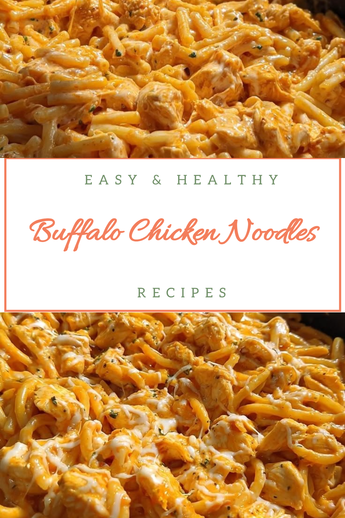 Buffalo Chicken Noodles