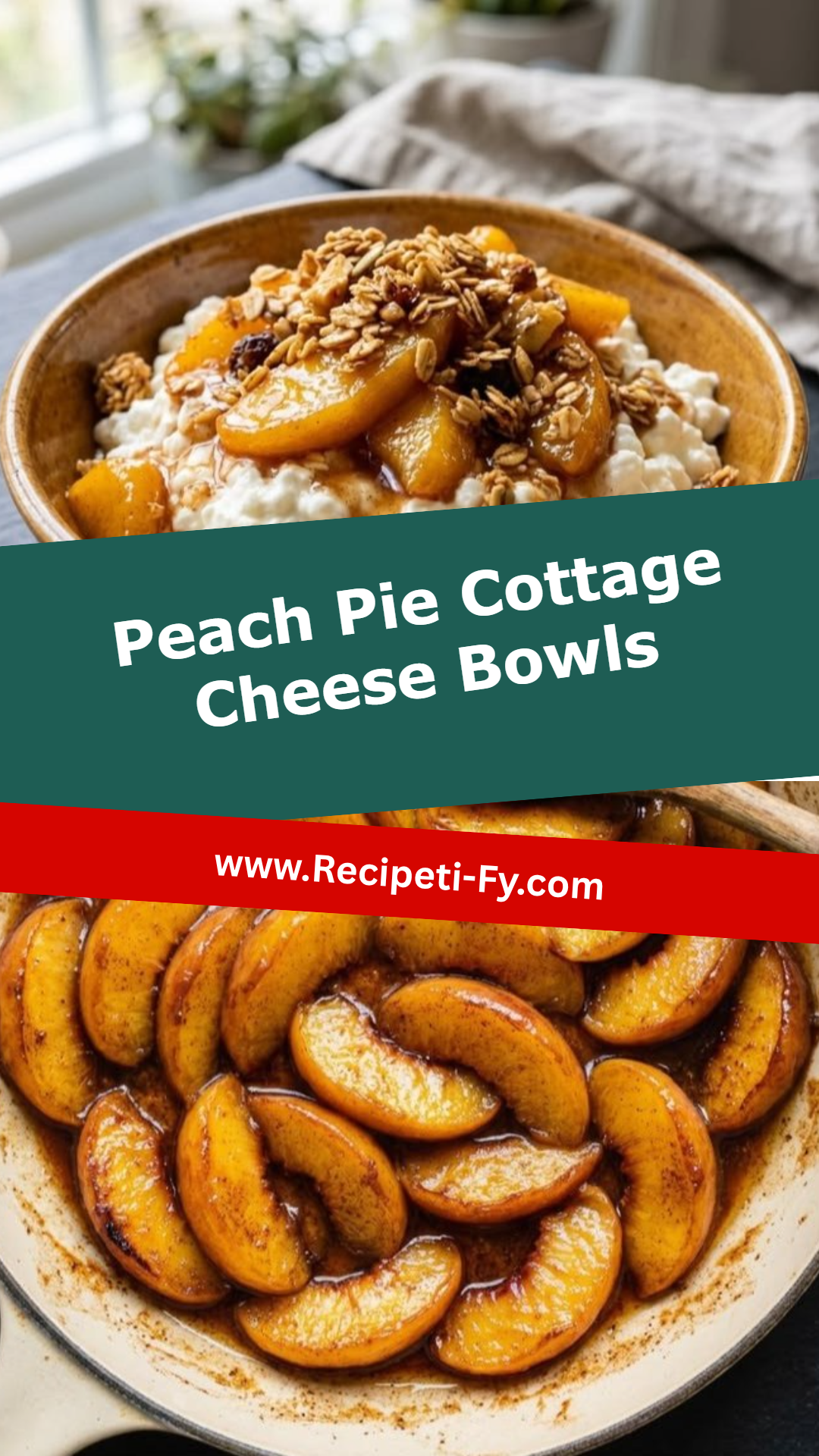 Peach Pie Cottage Cheese Bowls
