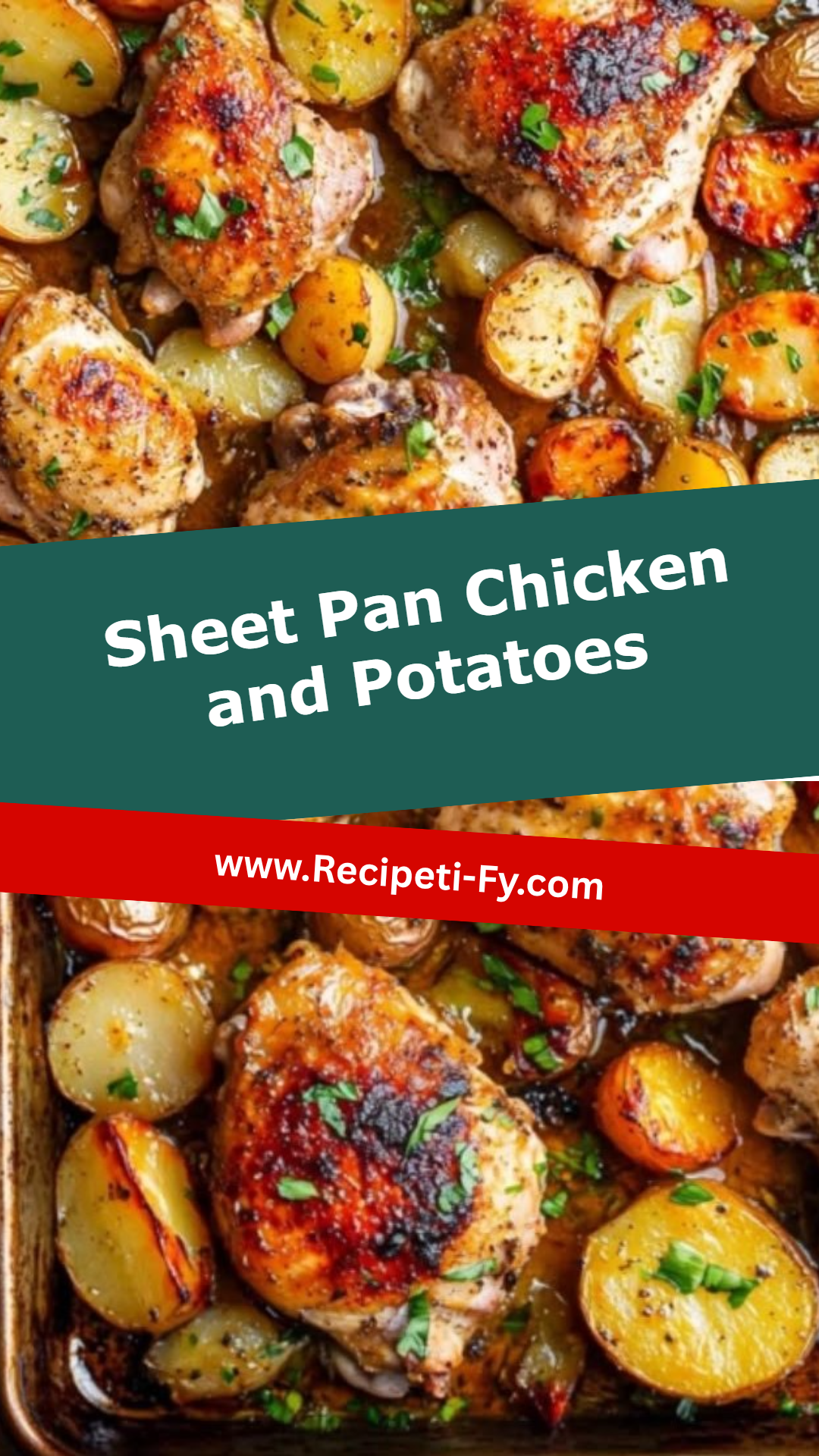Sheet Pan Chicken and Potatoes