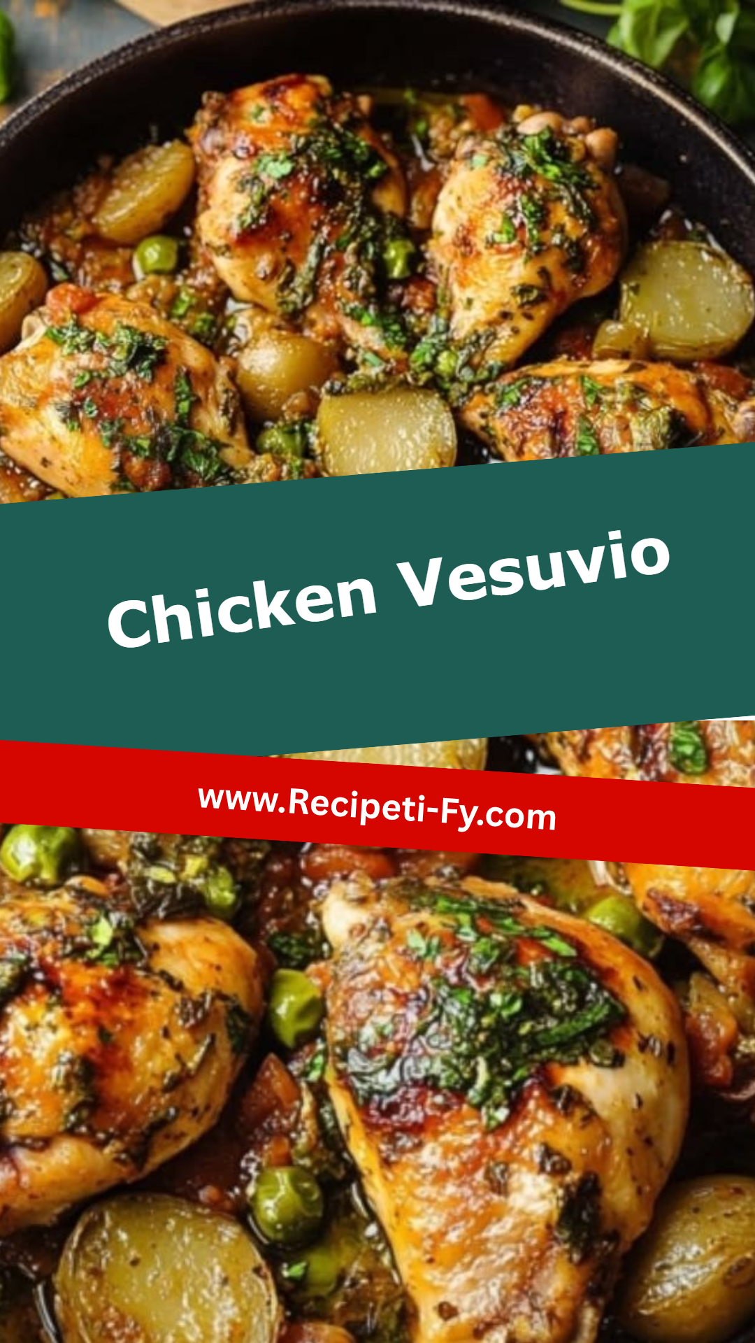 Chicken Vesuvio