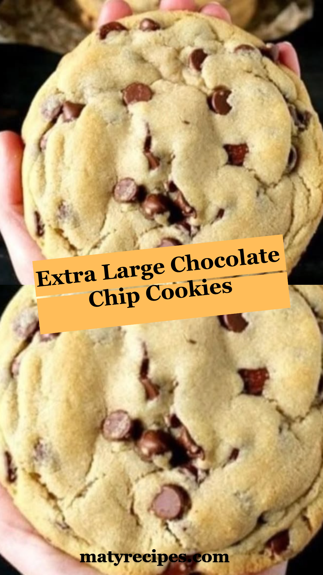 Extra Large Chocolate Chip Cookies