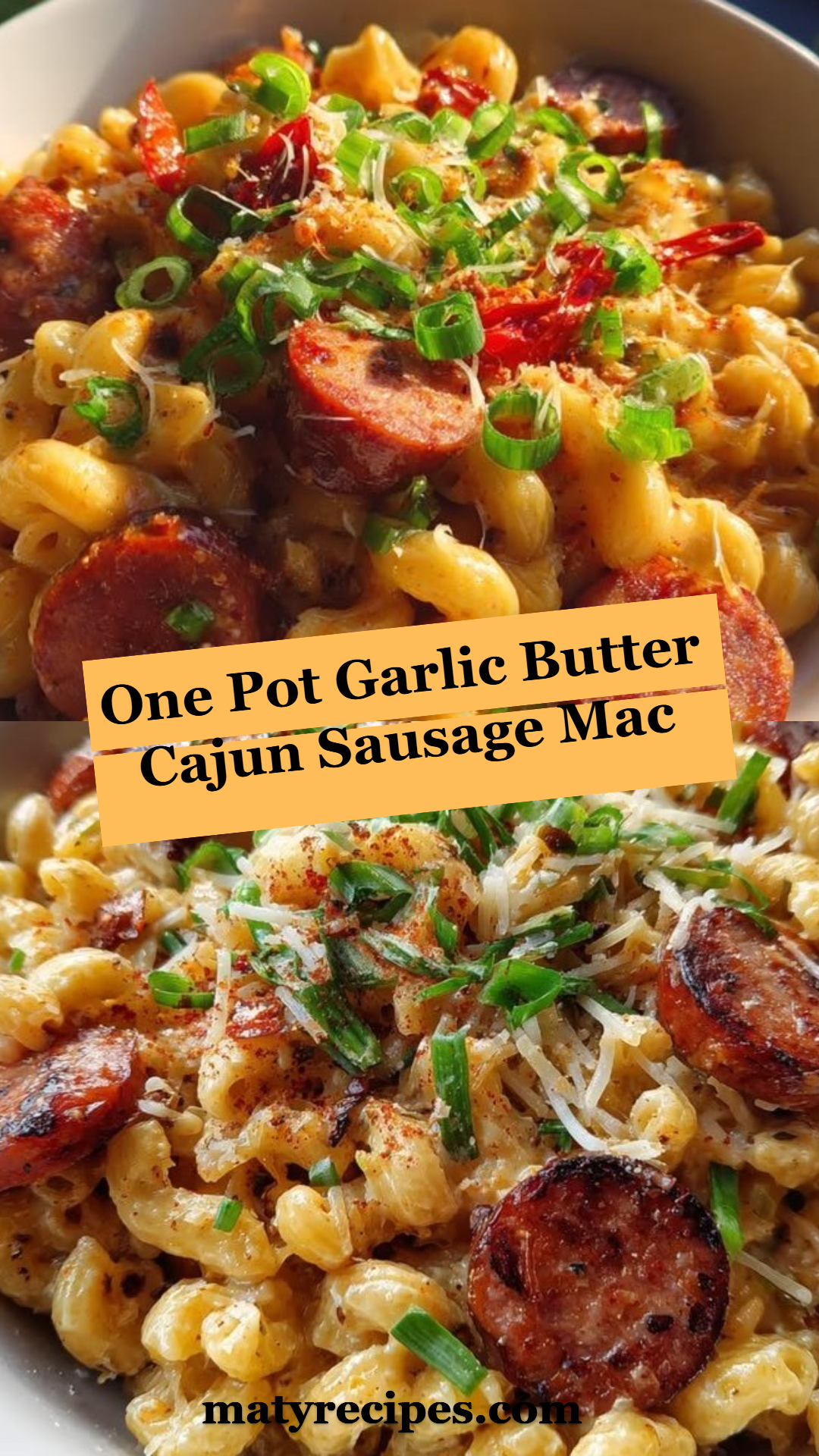 One Pot Garlic Butter Cajun Sausage Mac