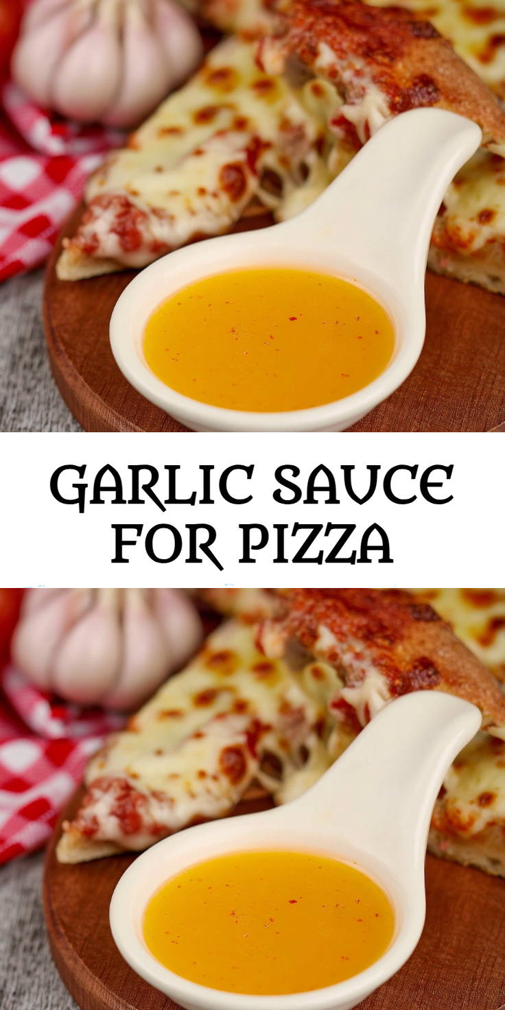 Garlic Sauce for Pizza
