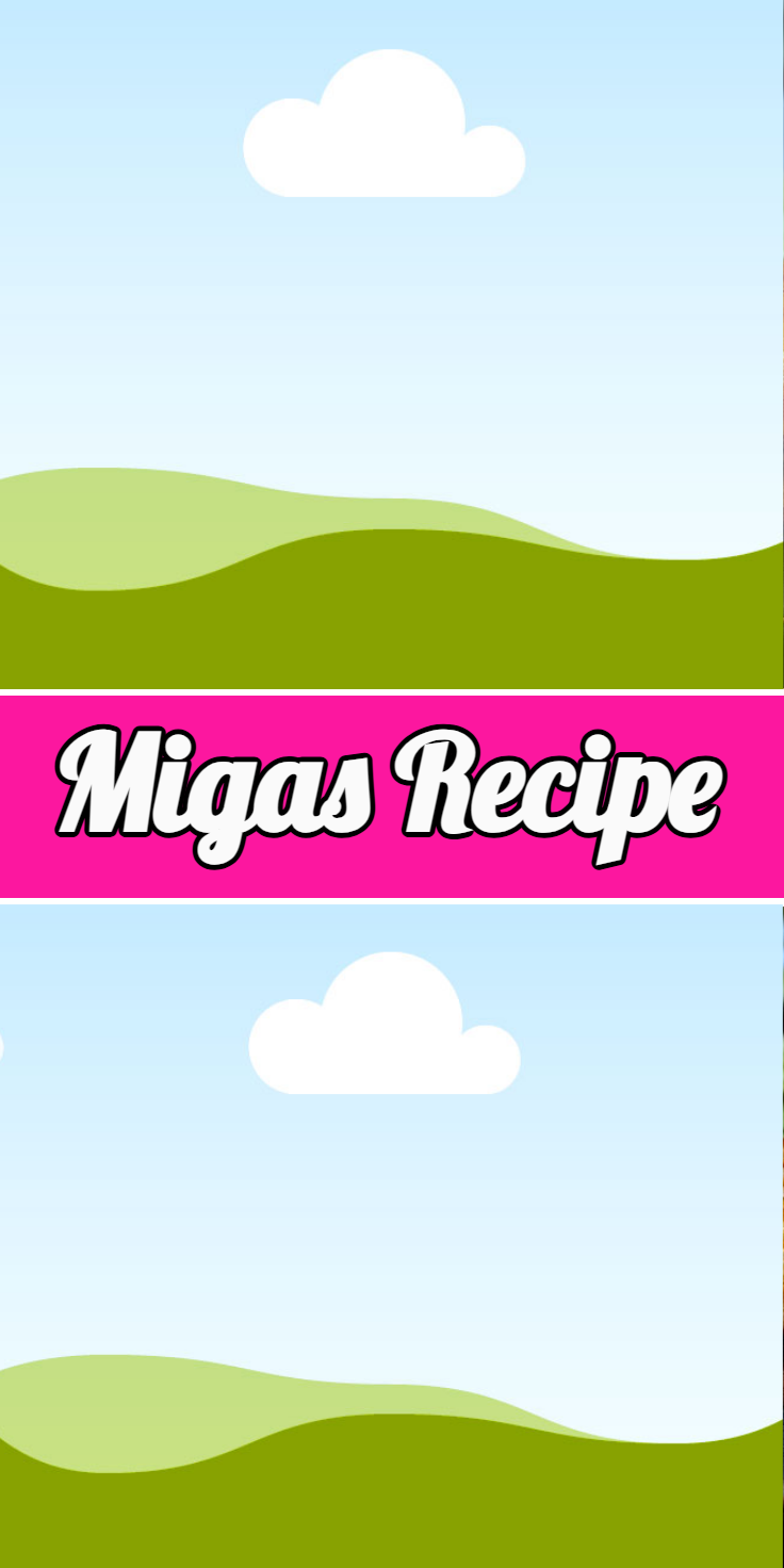 Migas Recipe