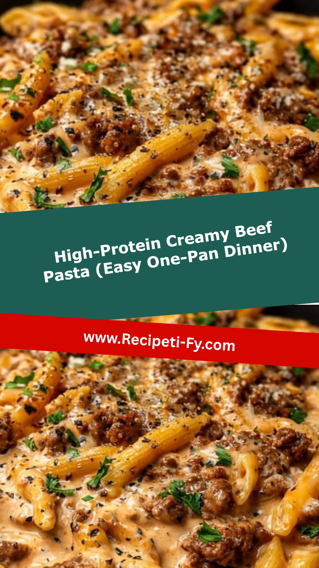 High-Protein Creamy Beef Pasta (Easy One-Pan Dinner)